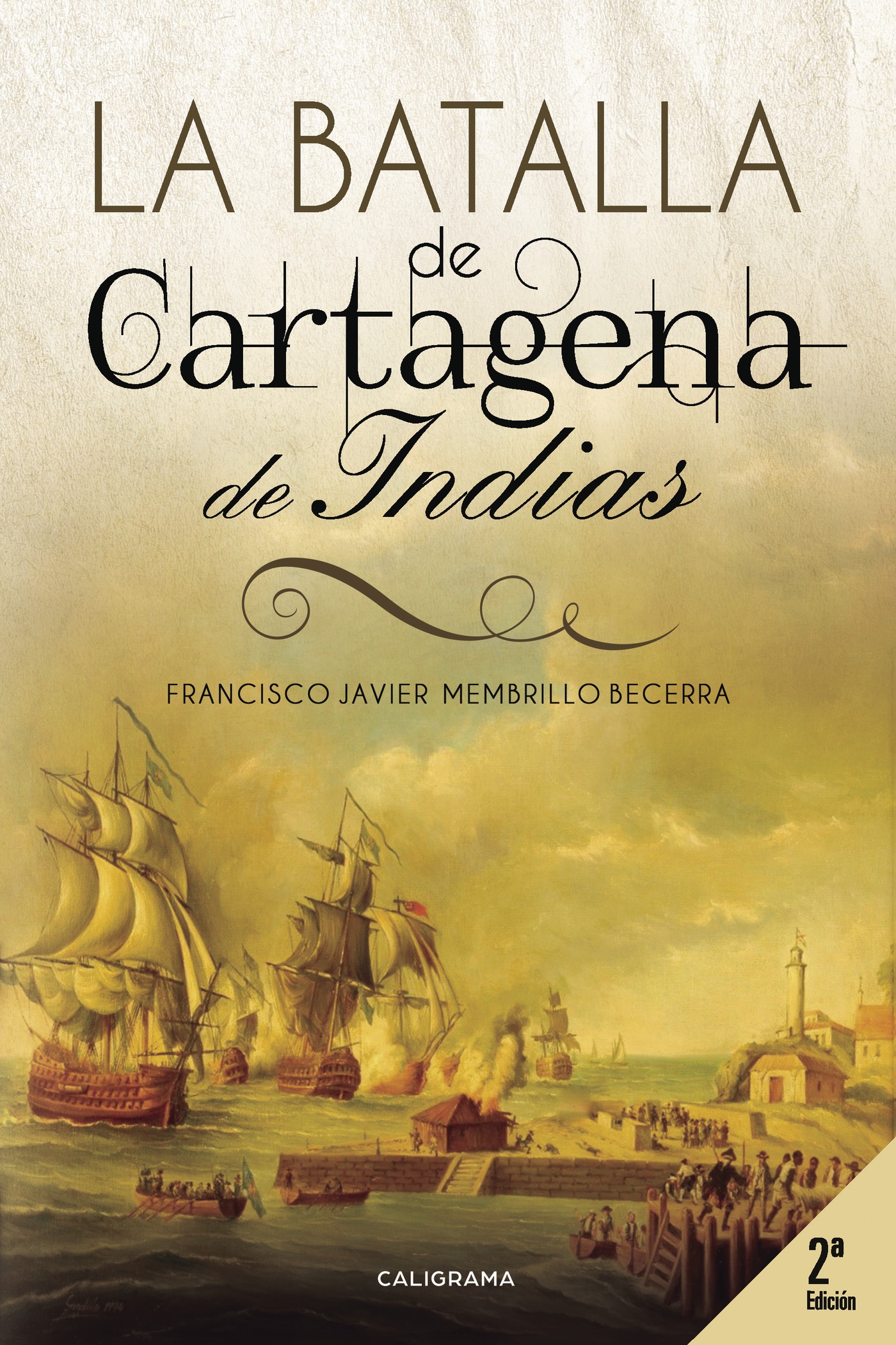 Portada de La Batalla de Cartagena de Indias