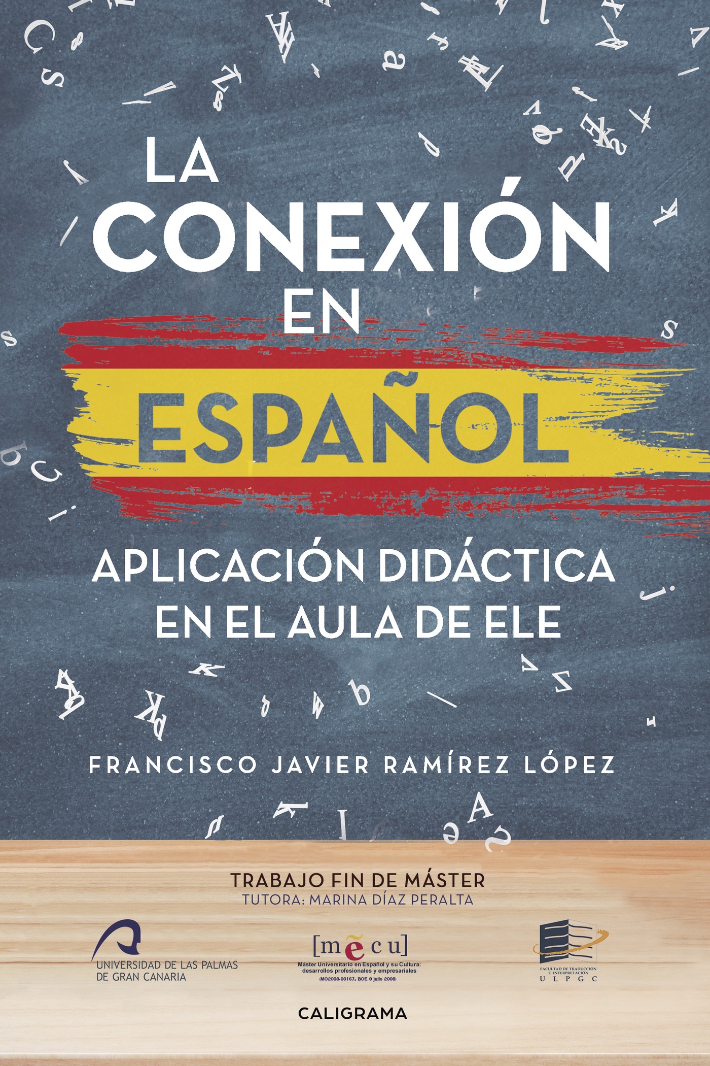 Portada de La conexión en español