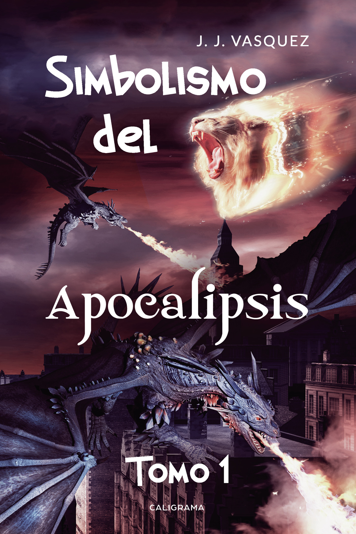 Portada de Simbolismo del Apocalipsis - Tomo 1