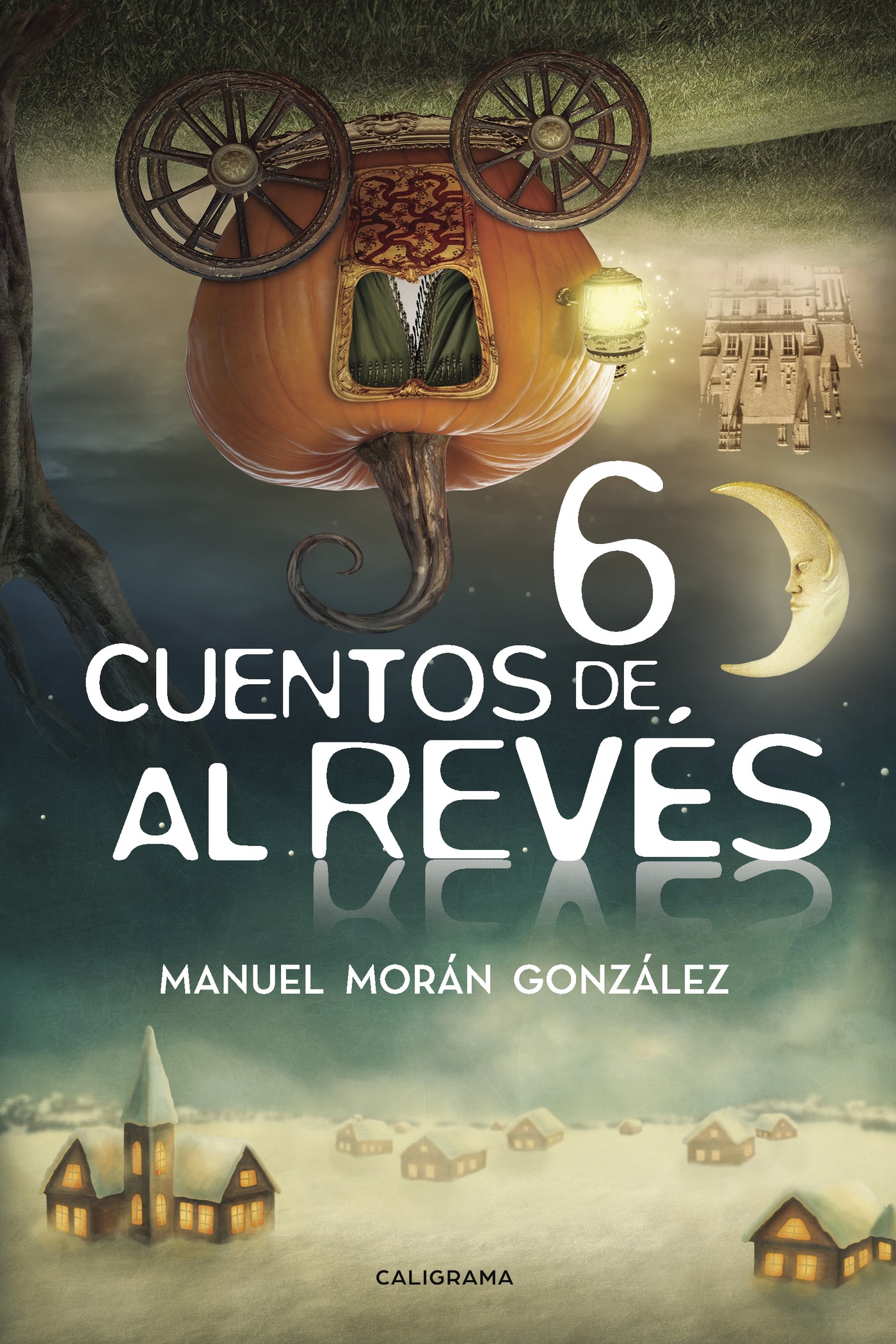 Portada de Seis Cuentos de al Revés
