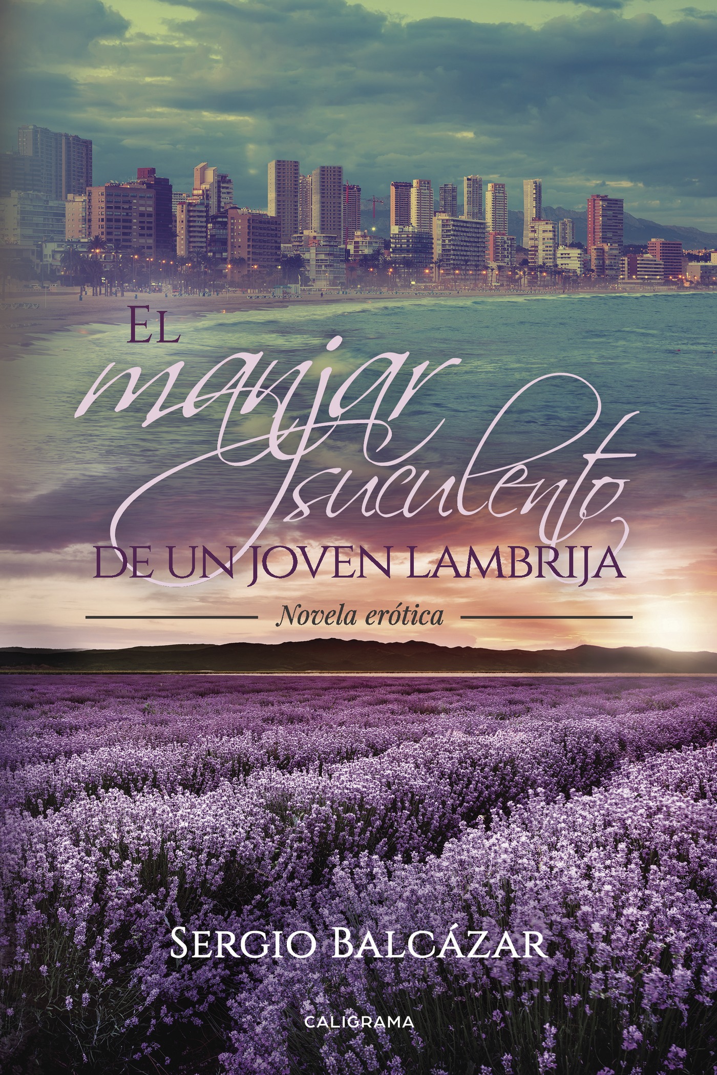 Portada de El manjar suculento de un joven lambrija