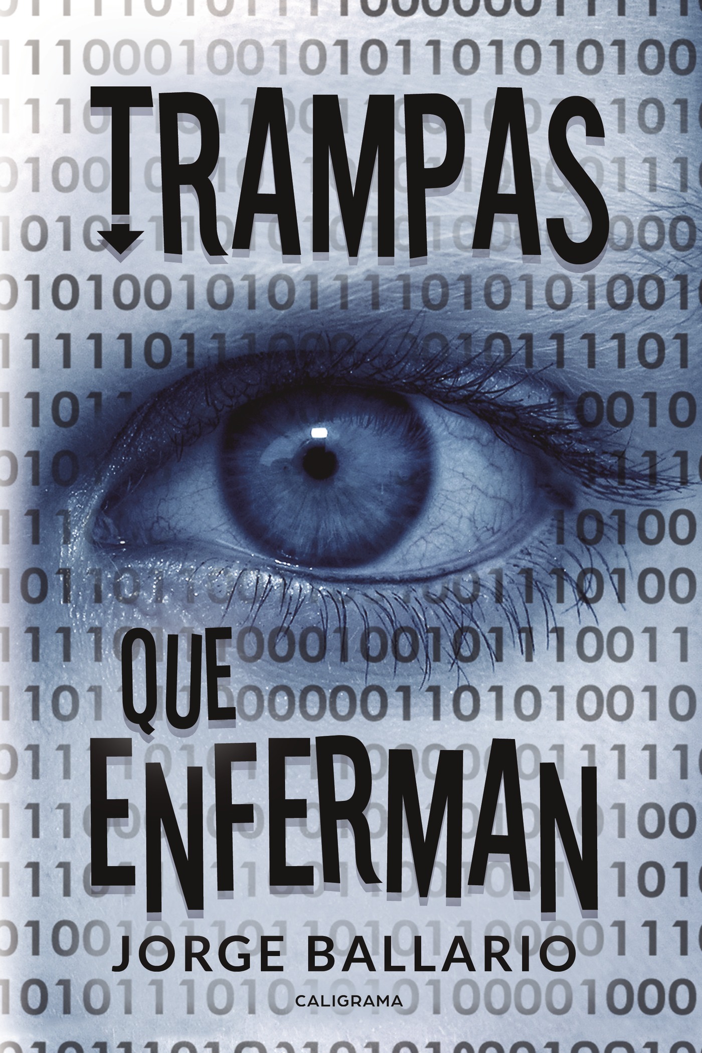 Portada de Trampas que enferman · Jorge Ballario