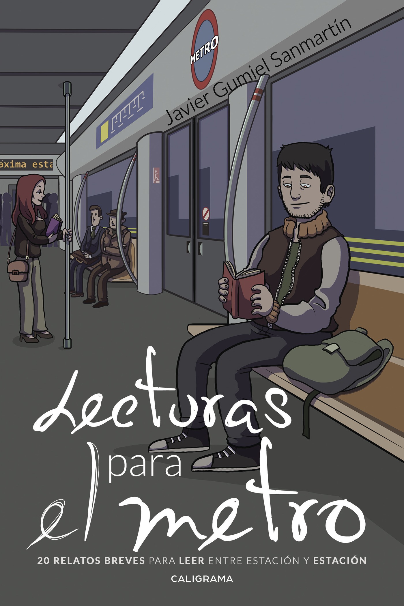 Portada de Lecturas para el metro · Javier Gumiel Sanmartín