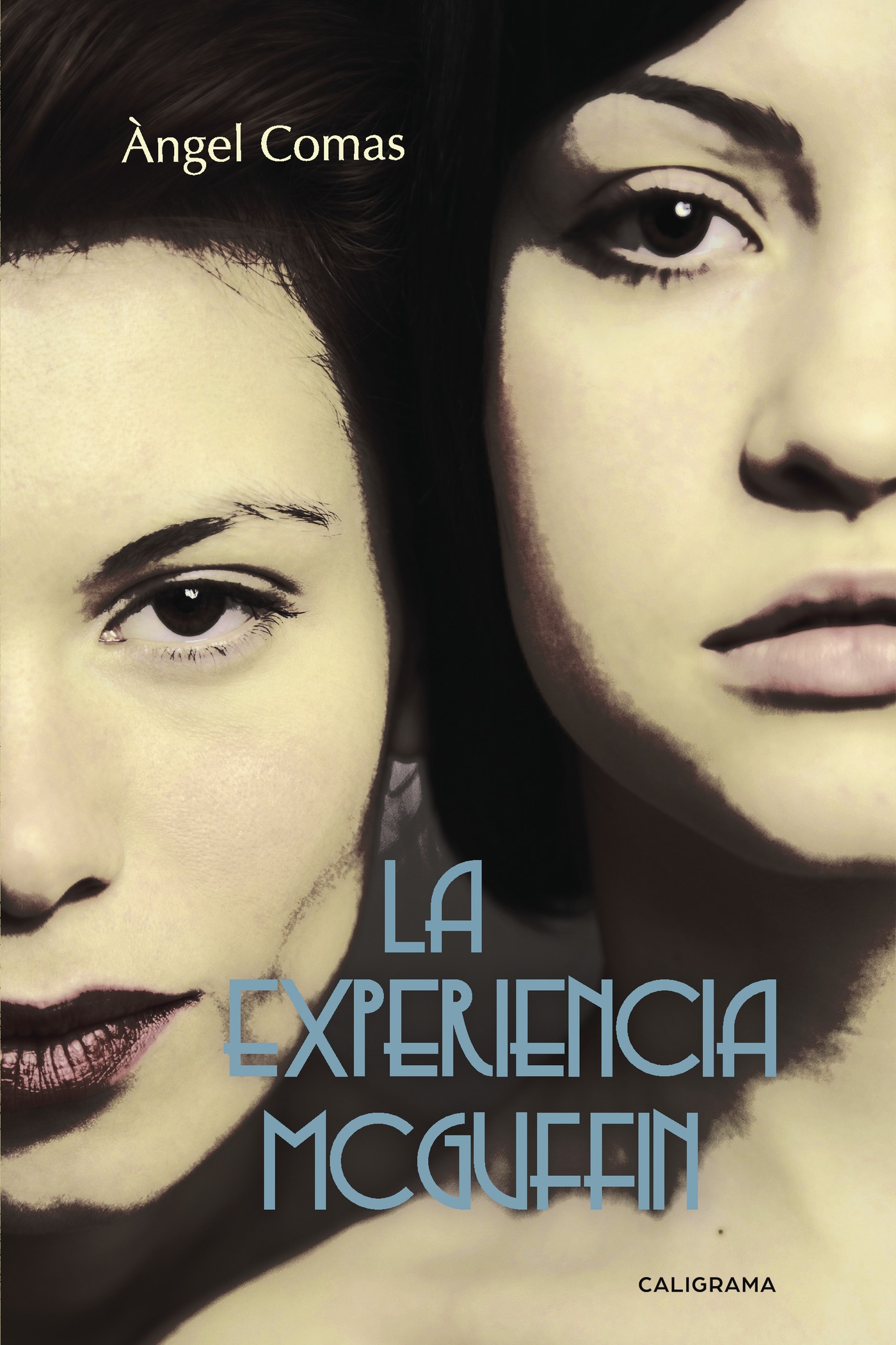 Portada de La experiencia McGuffin · Àngel Comas