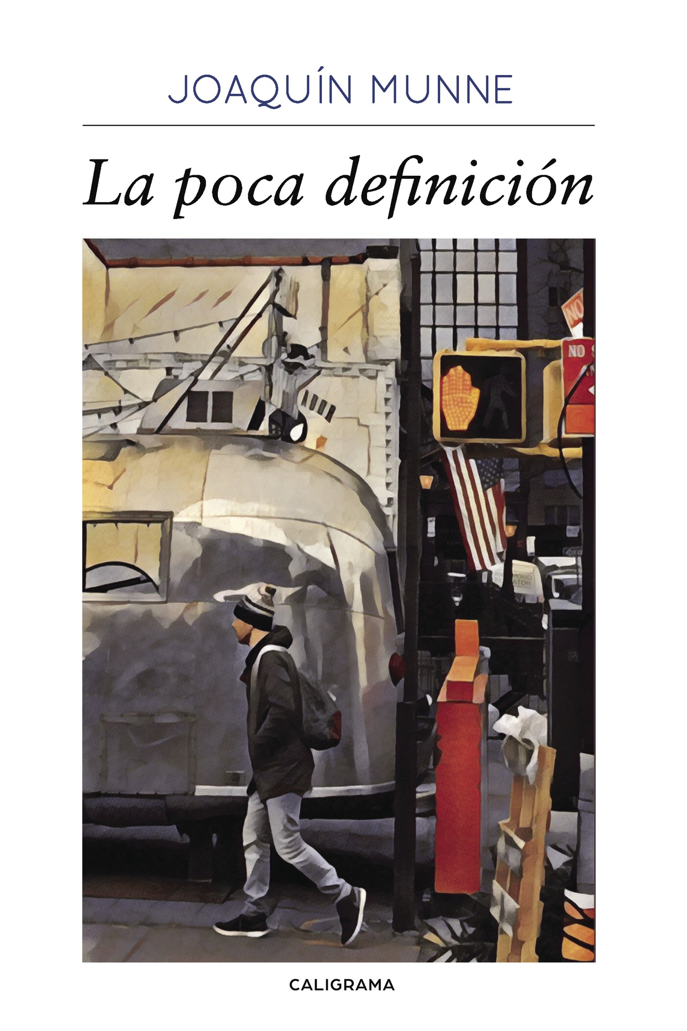 Portada de La poca definición · Joaquín Munne