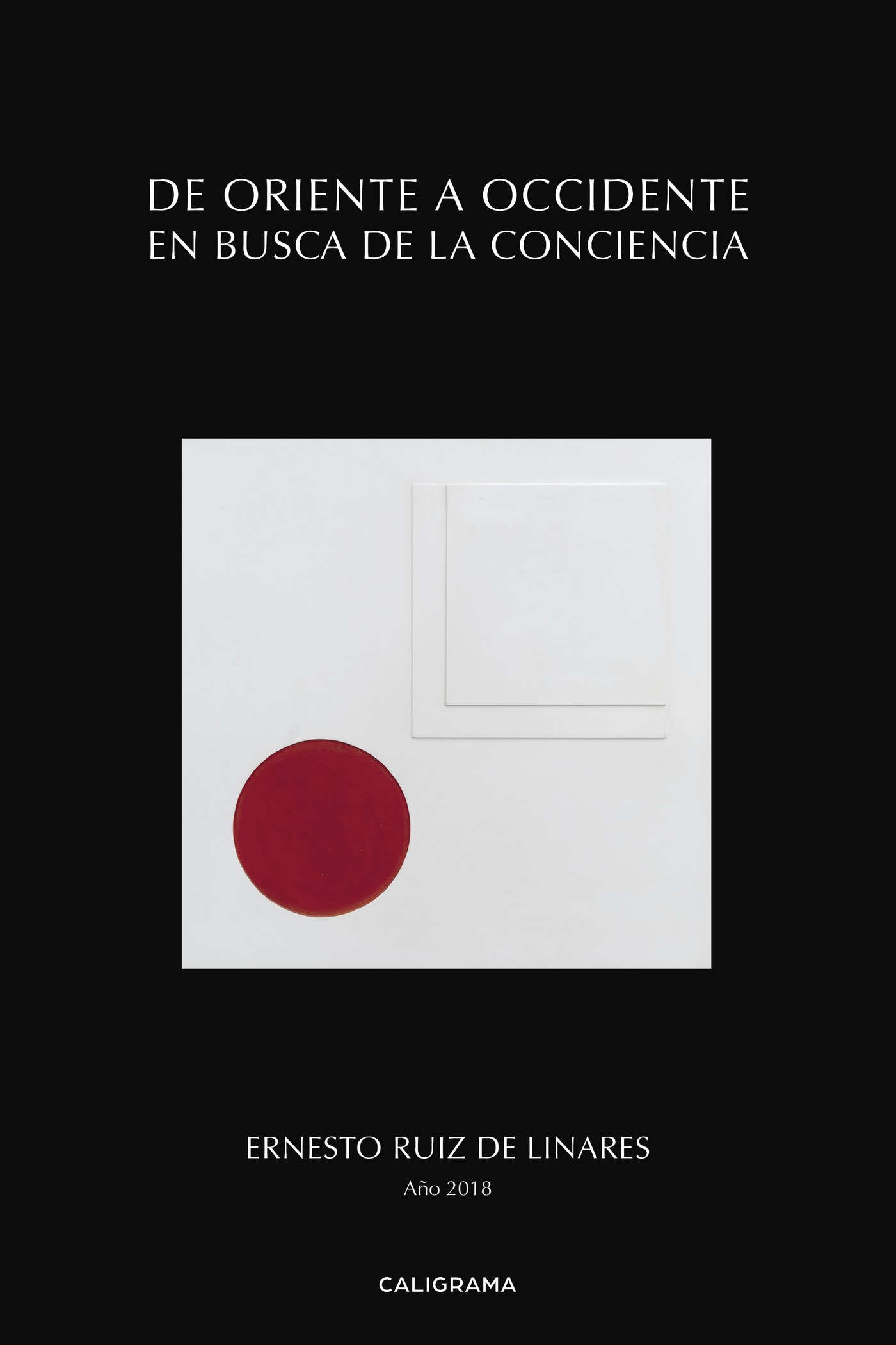Portada de De Oriente a Occidente en busca de la conciencia