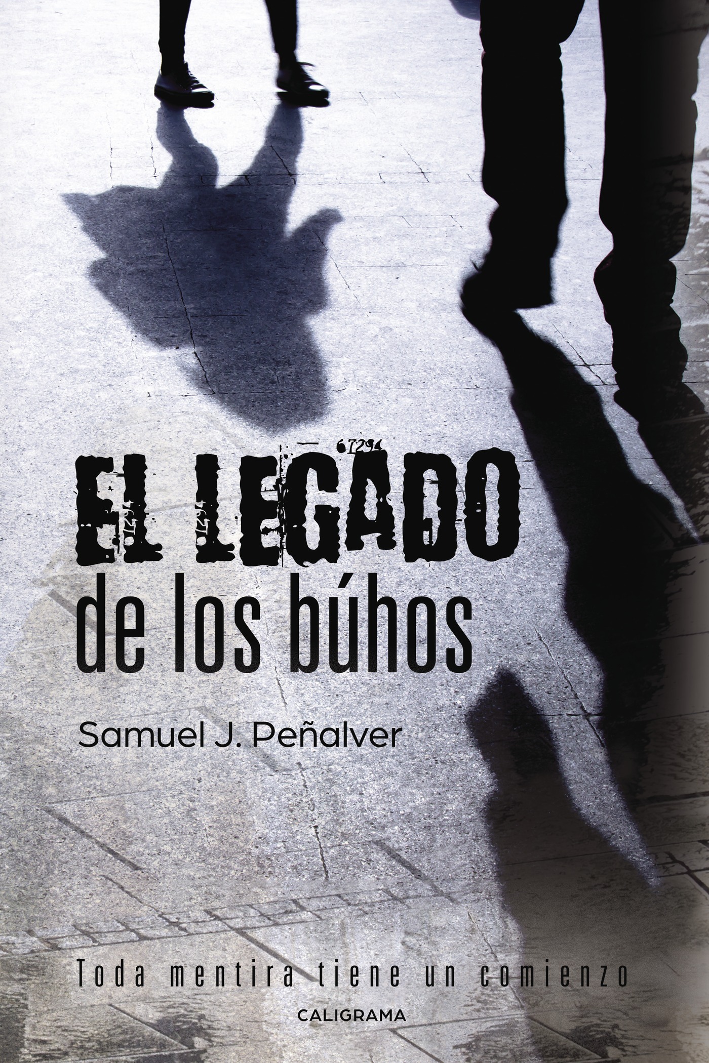 Portada de El legado de los búhos · Samuel J Peñalver