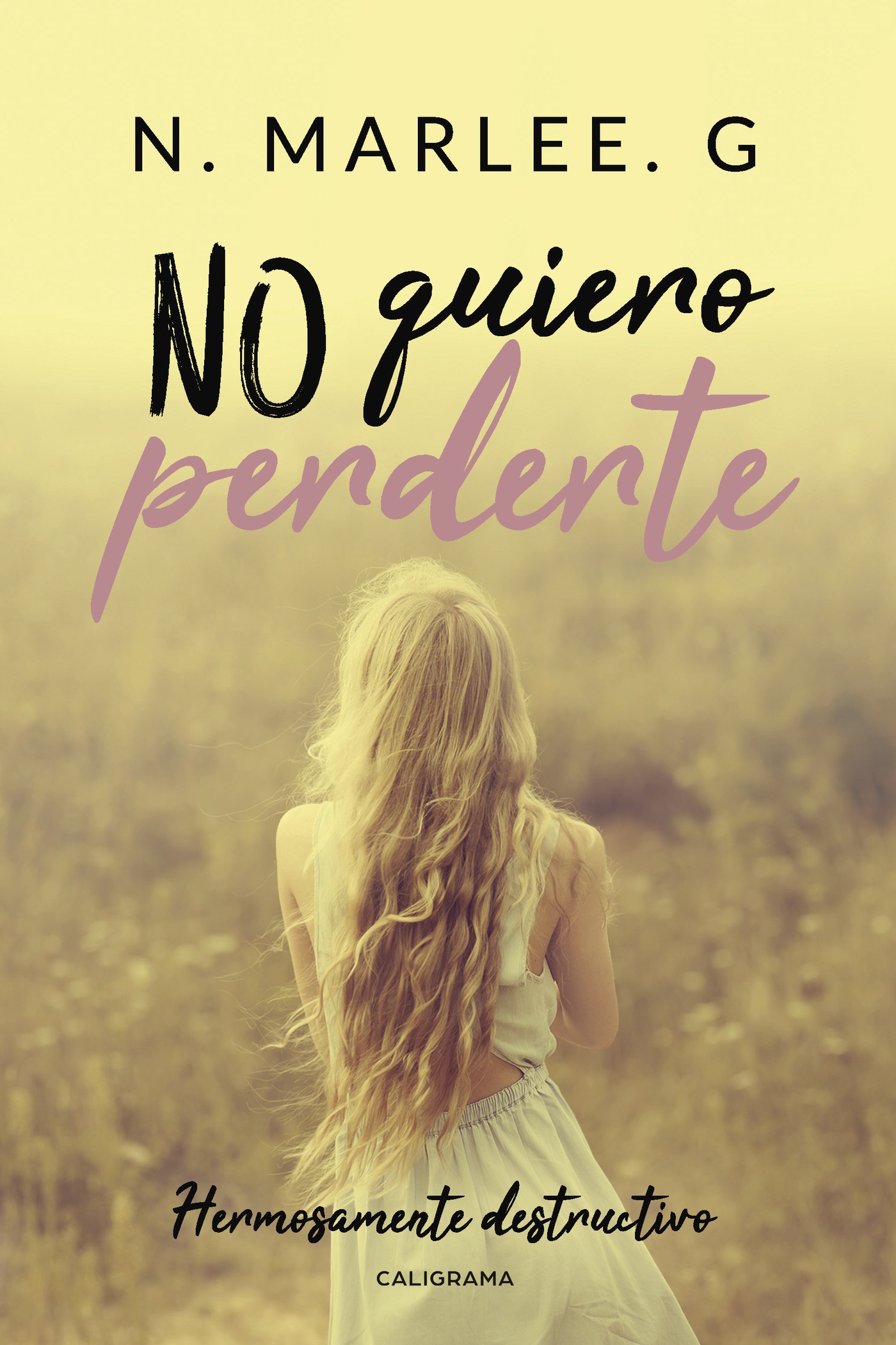 Portada de No quiero perderte · N Marlee. G