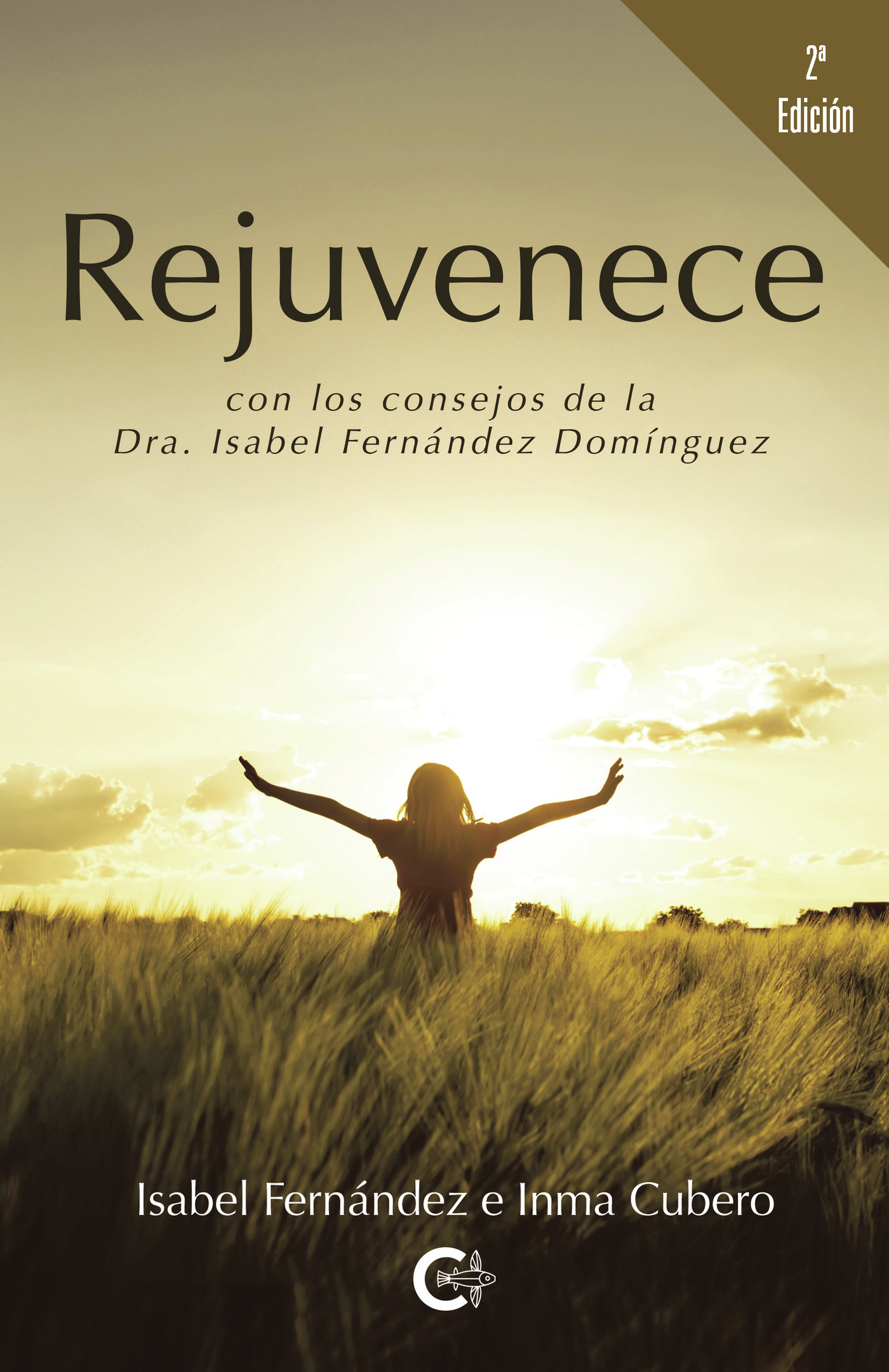 Portada de Rejuvenece (2ª edición) · Isabel Fernández