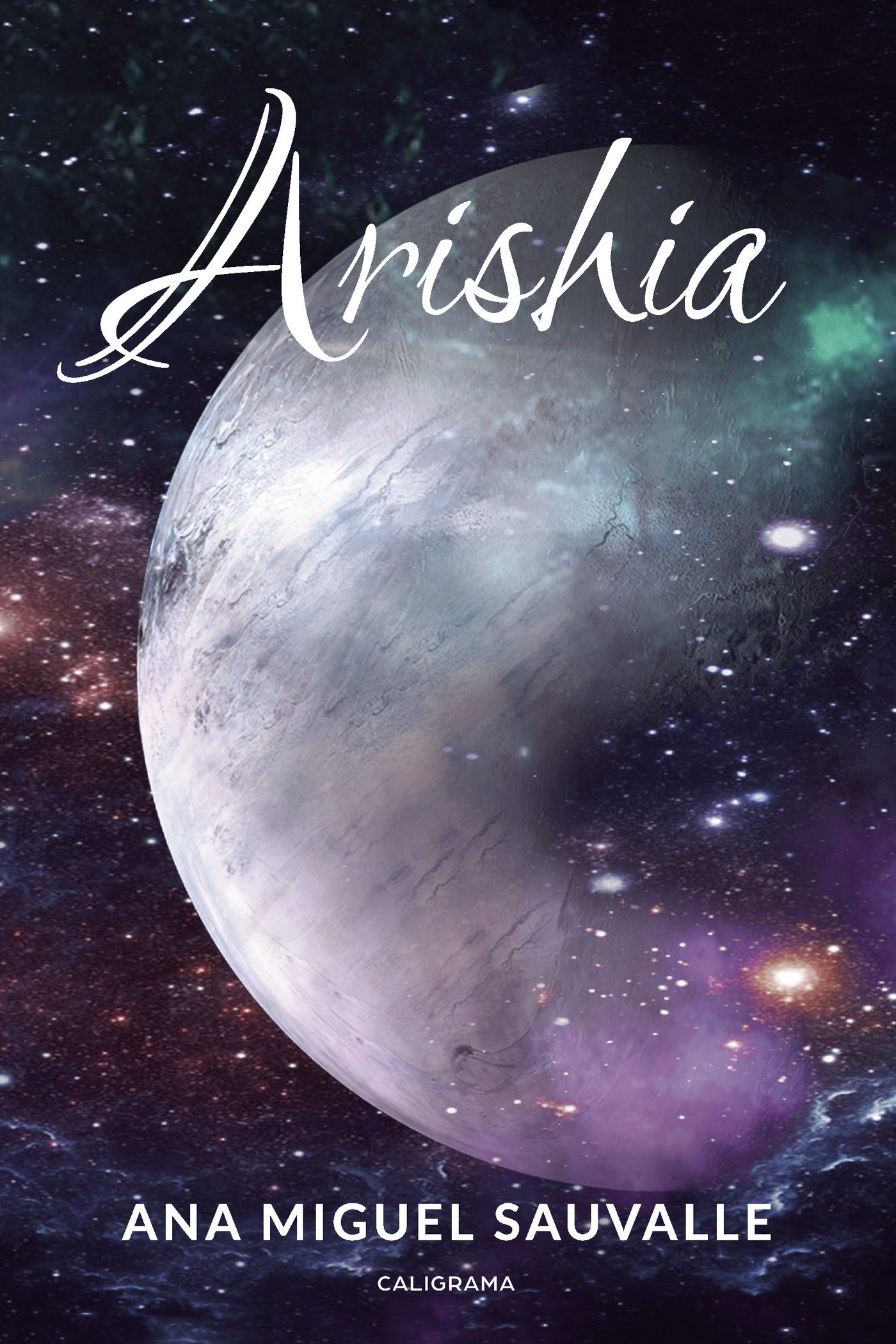 Portada de Arishia · Ana Miguel Sauvalle