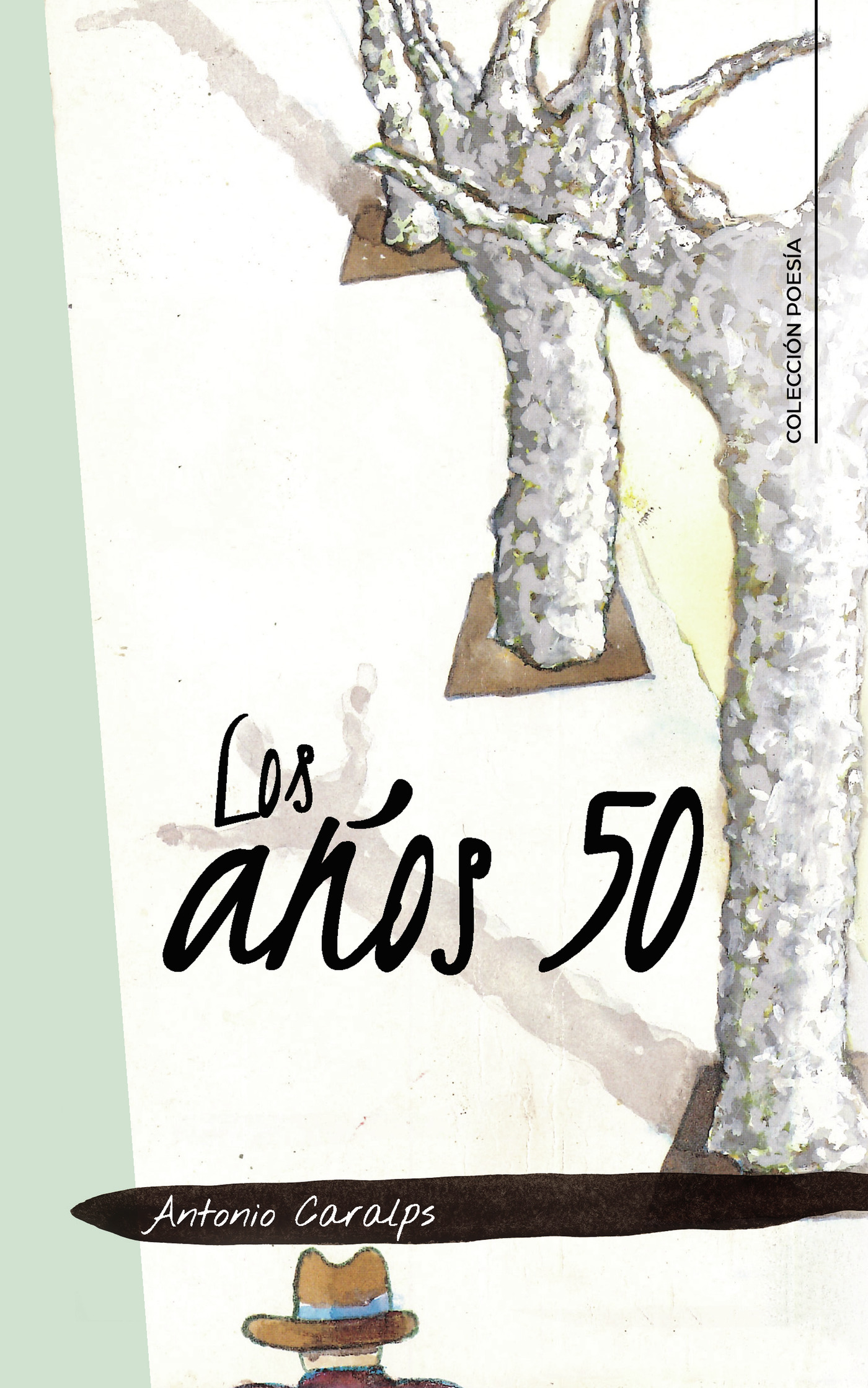 Portada de Los años 50 · Antonio Caralps