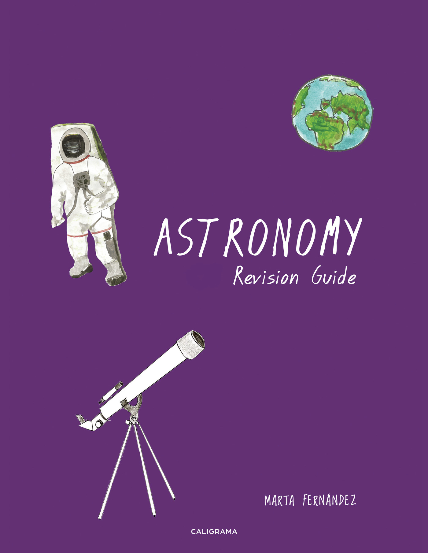 Portada de Astronomy Revision Guide · Marta Fernández