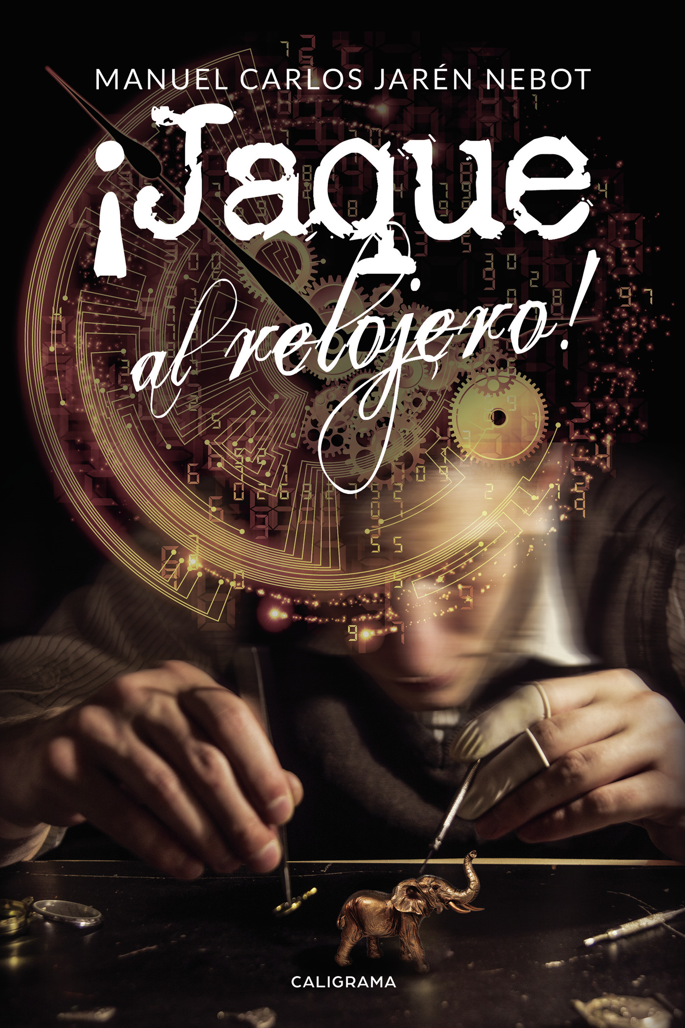 Portada de ¡Jaque al relojero! · Manuel Carlos Jarén Nebot