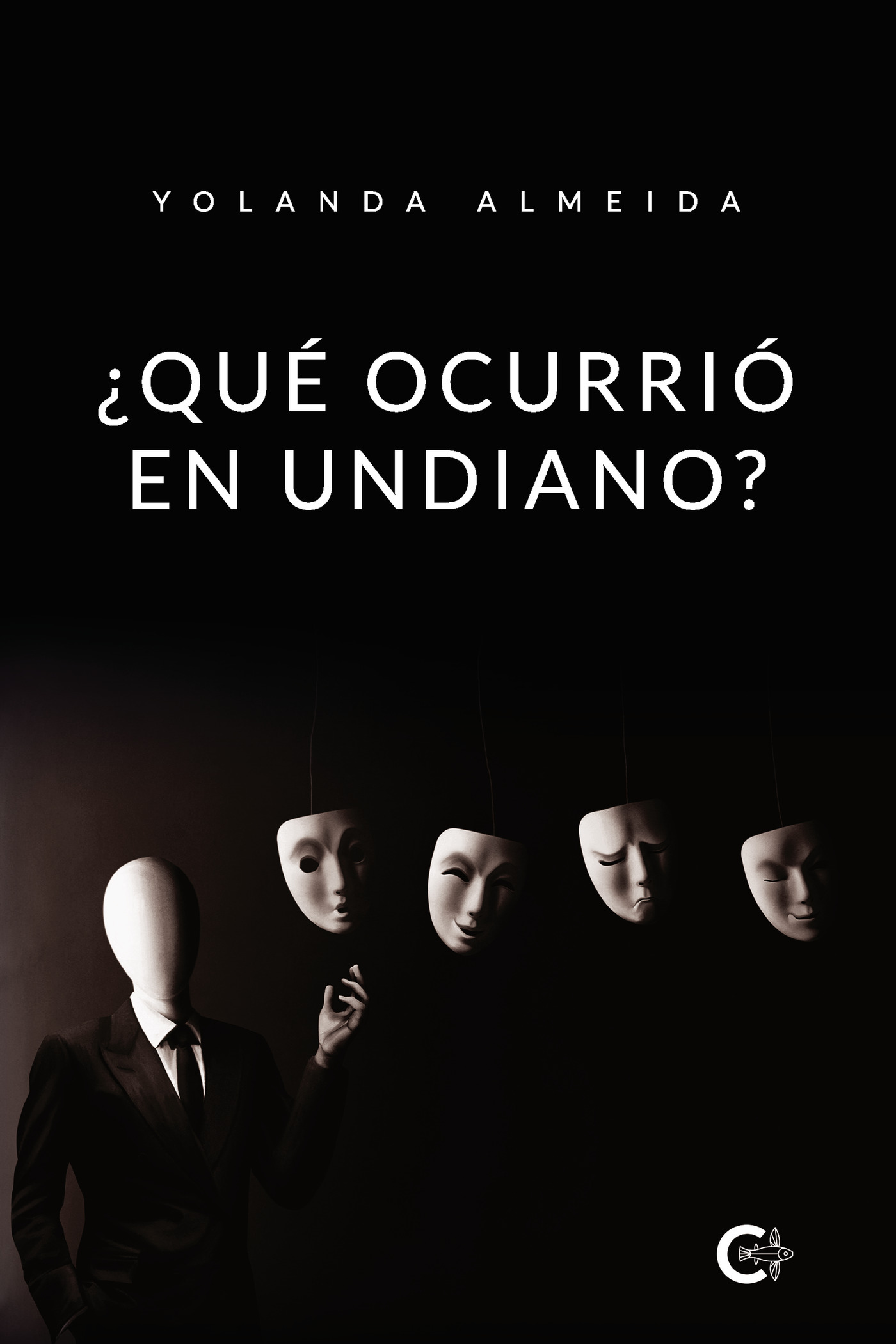 Portada de ¿Qué ocurrió en Undiano?