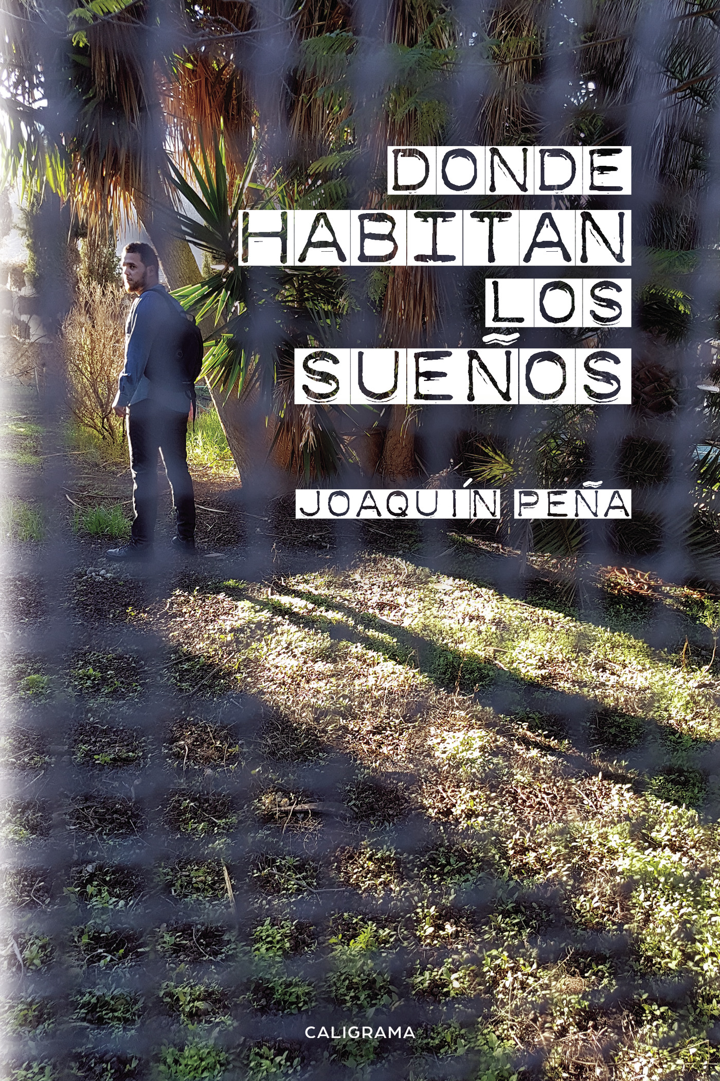 Portada de Donde habitan los sueños · Joaquín Peña