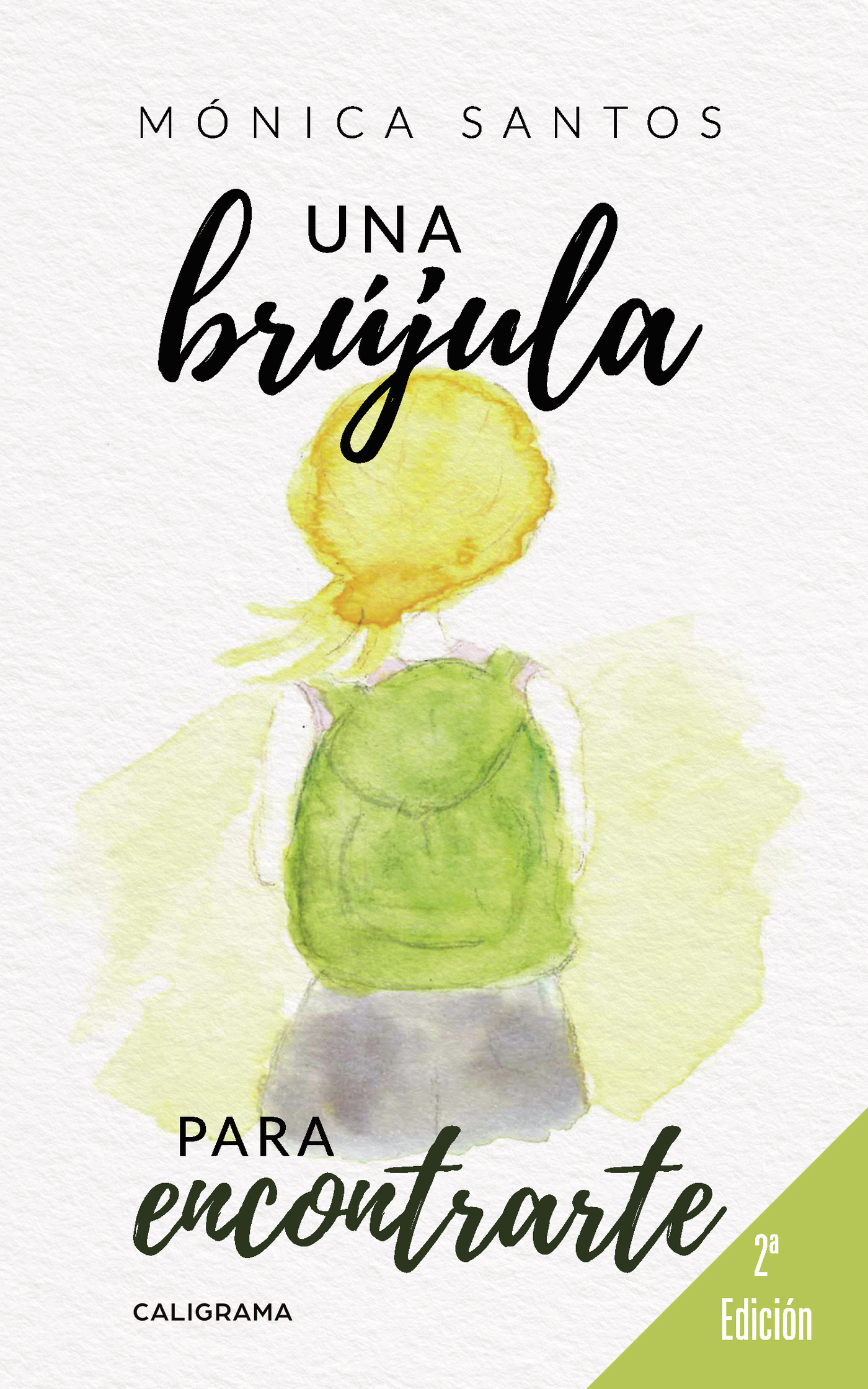 Portada de Una brújula para encontrarte · Mónica Santos