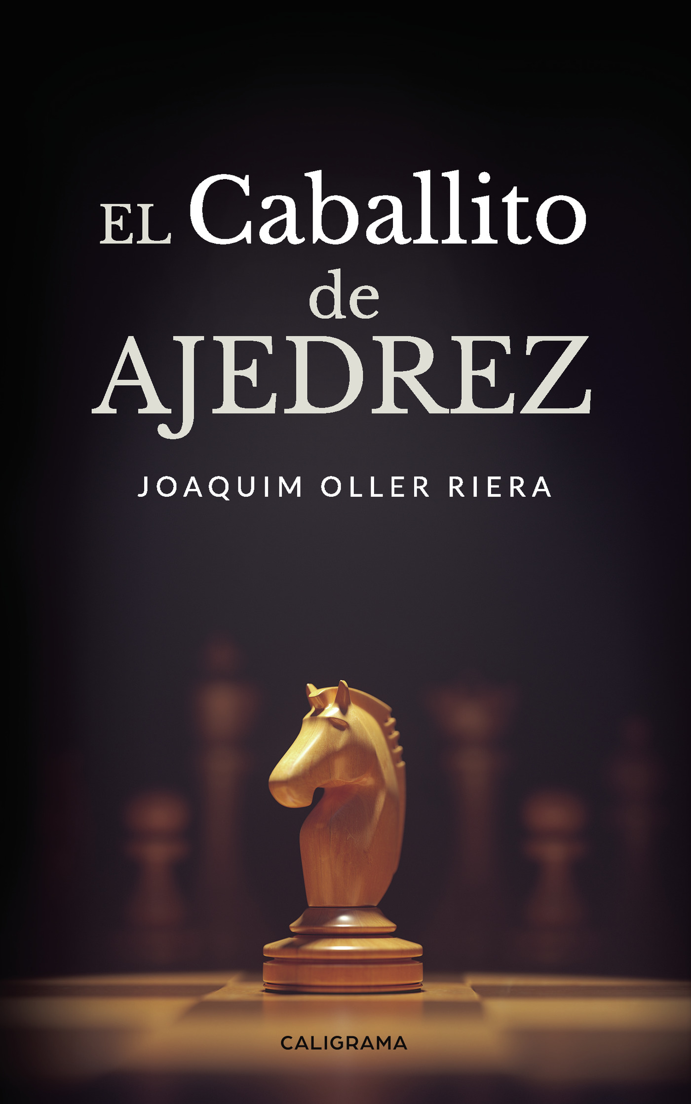 Portada de El caballito de ajedrez · Joaquim Oller Riera