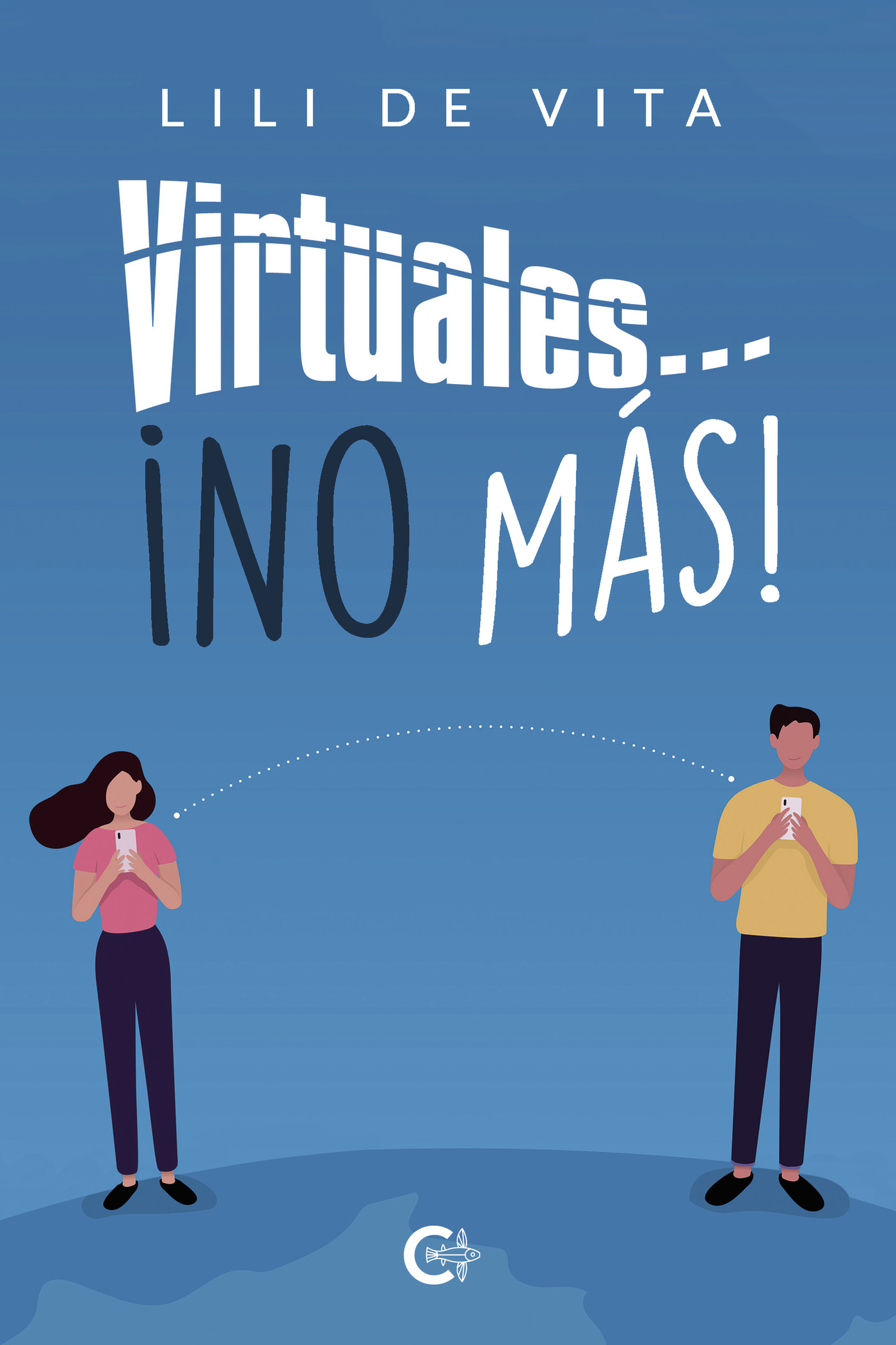 Portada de Virtuales... ¡No más!