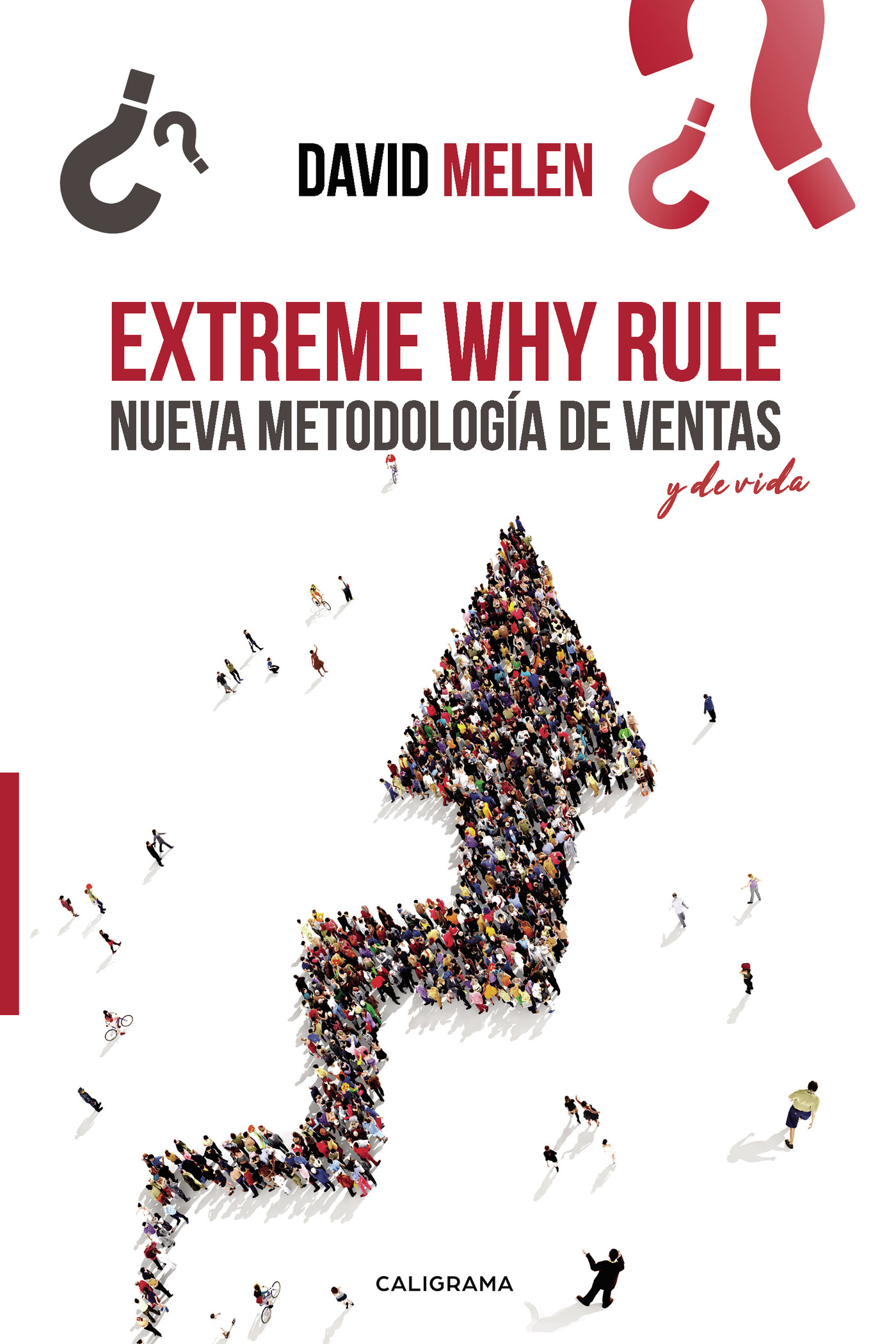 Portada de Extreme why Rule · David Melen
