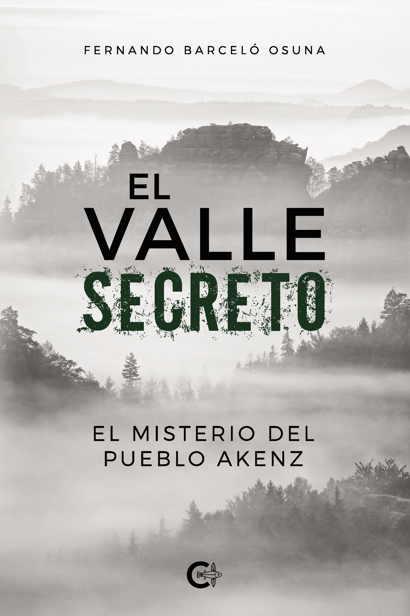 Portada de El valle secreto · Fernando Barceló Osuna