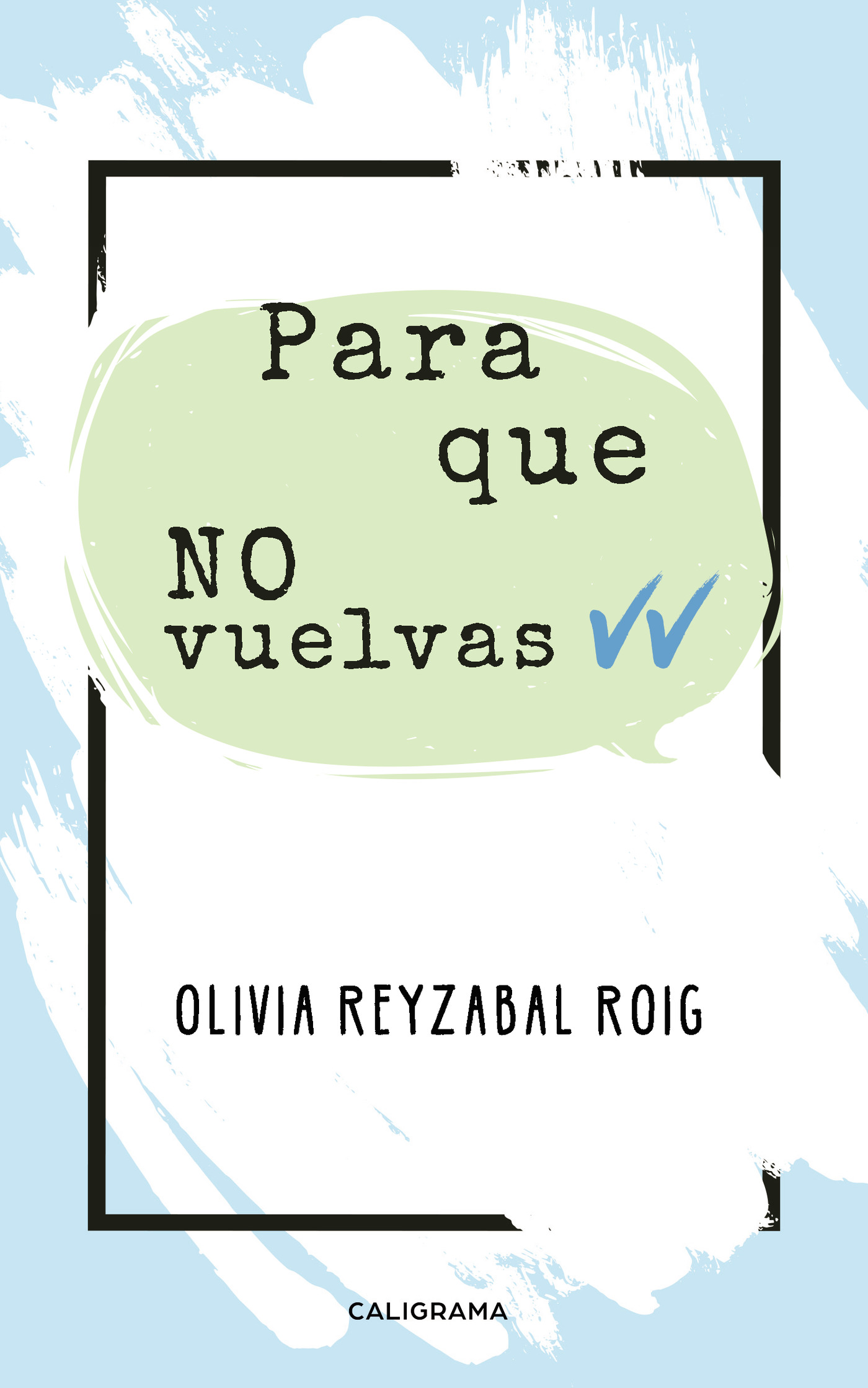 Portada de Para que no vuelvas