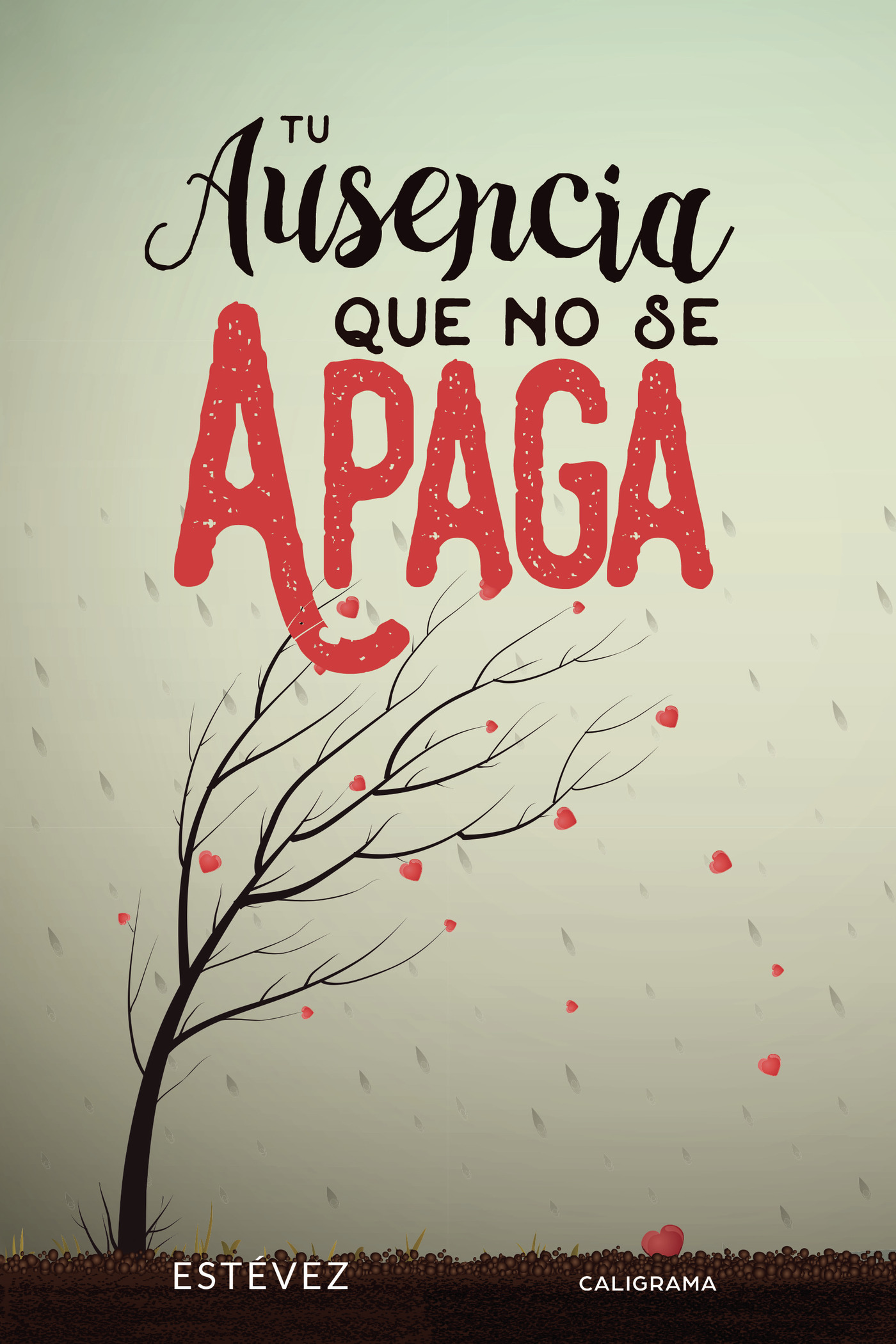 Portada de Tu ausencia que no se apaga