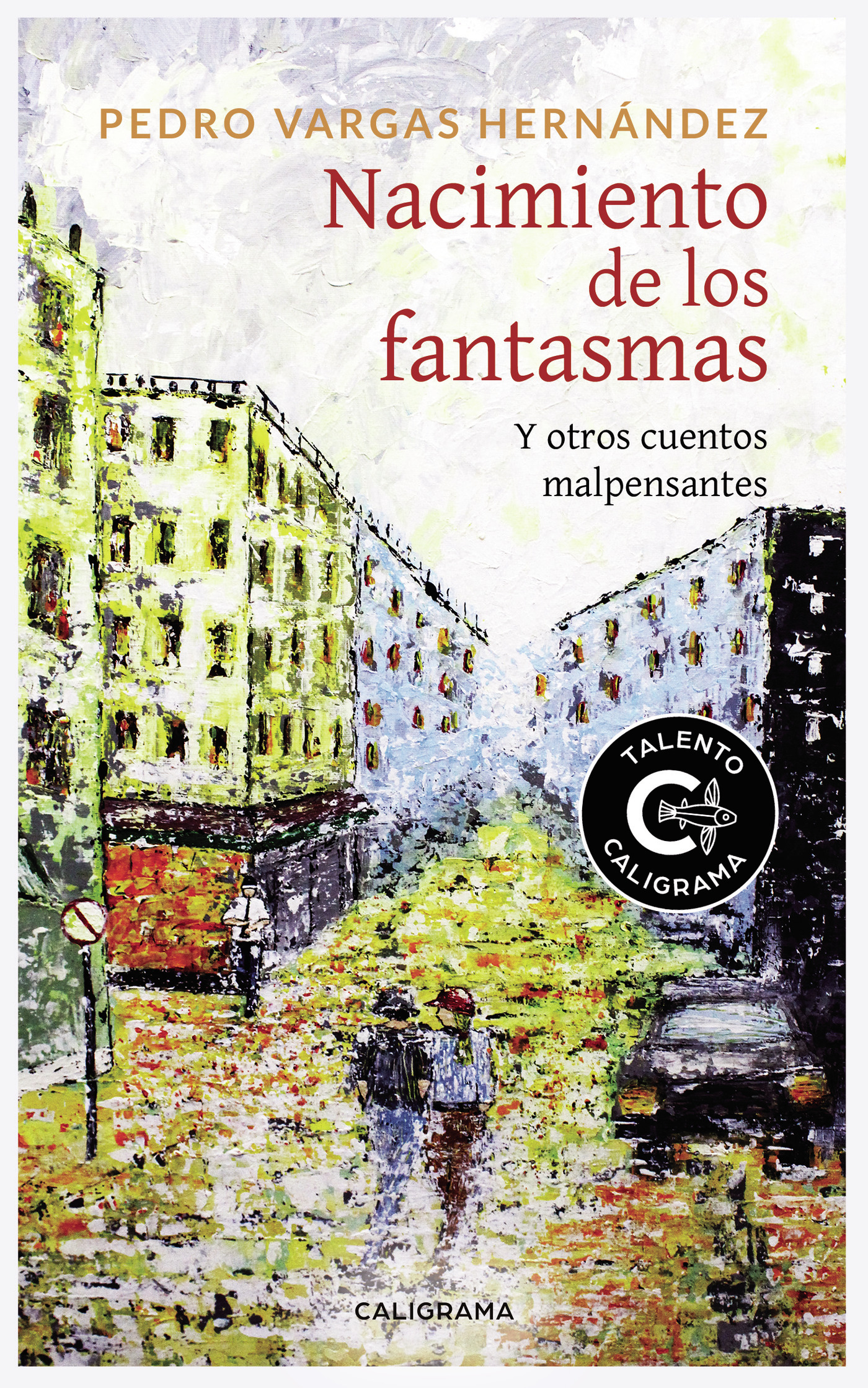 Portada de Nacimiento de los fantasmas · Pedro Vargas Hernández