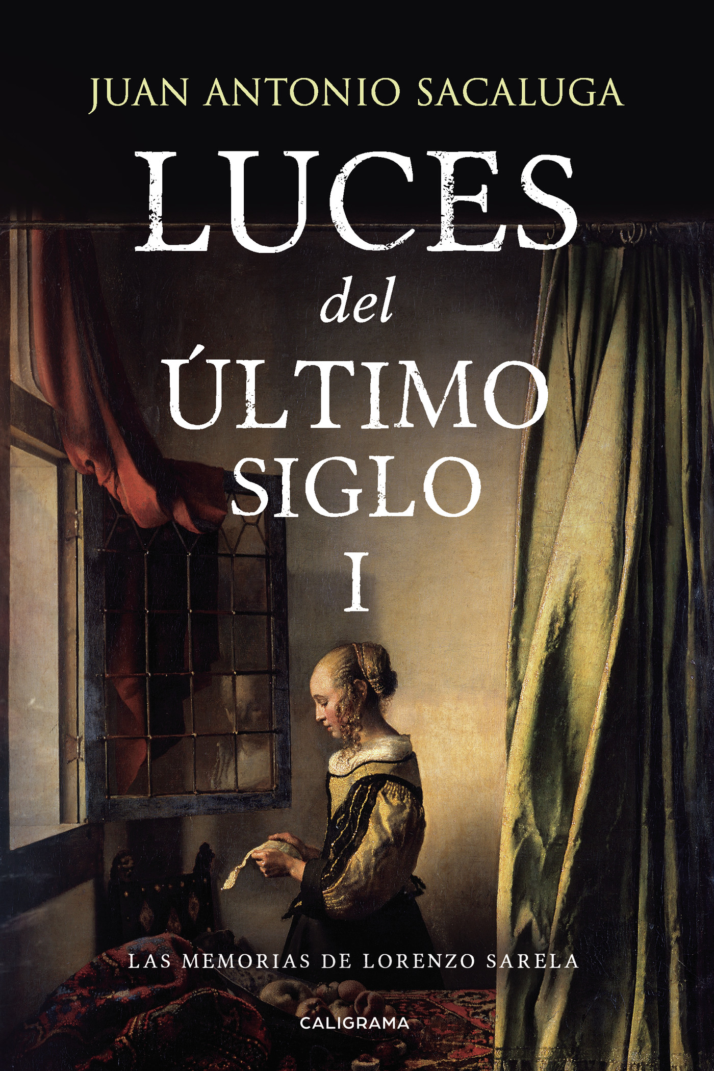 Portada de Luces del último siglo I · Juan Antonio Sacaluga