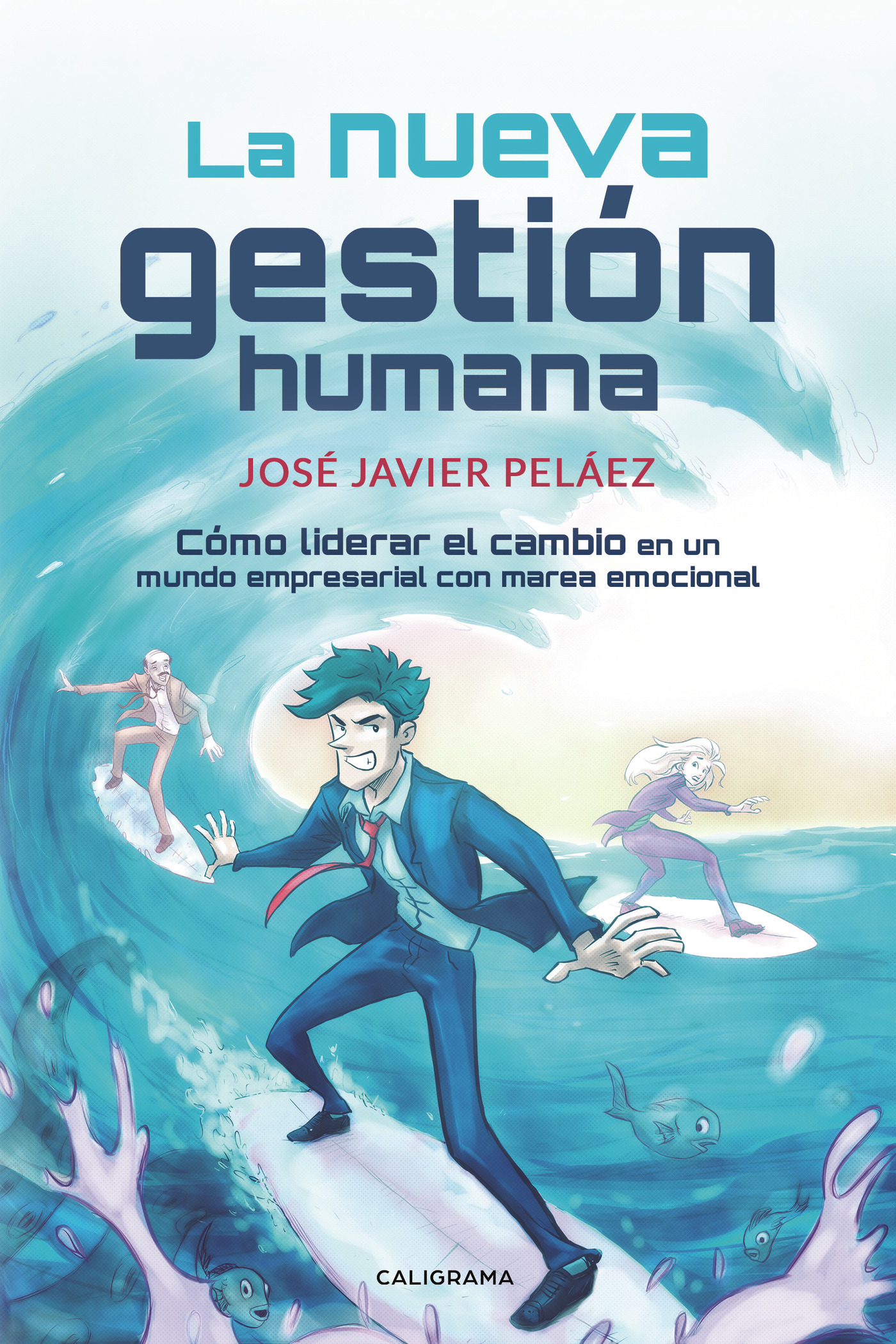Portada de La nueva gestión humana