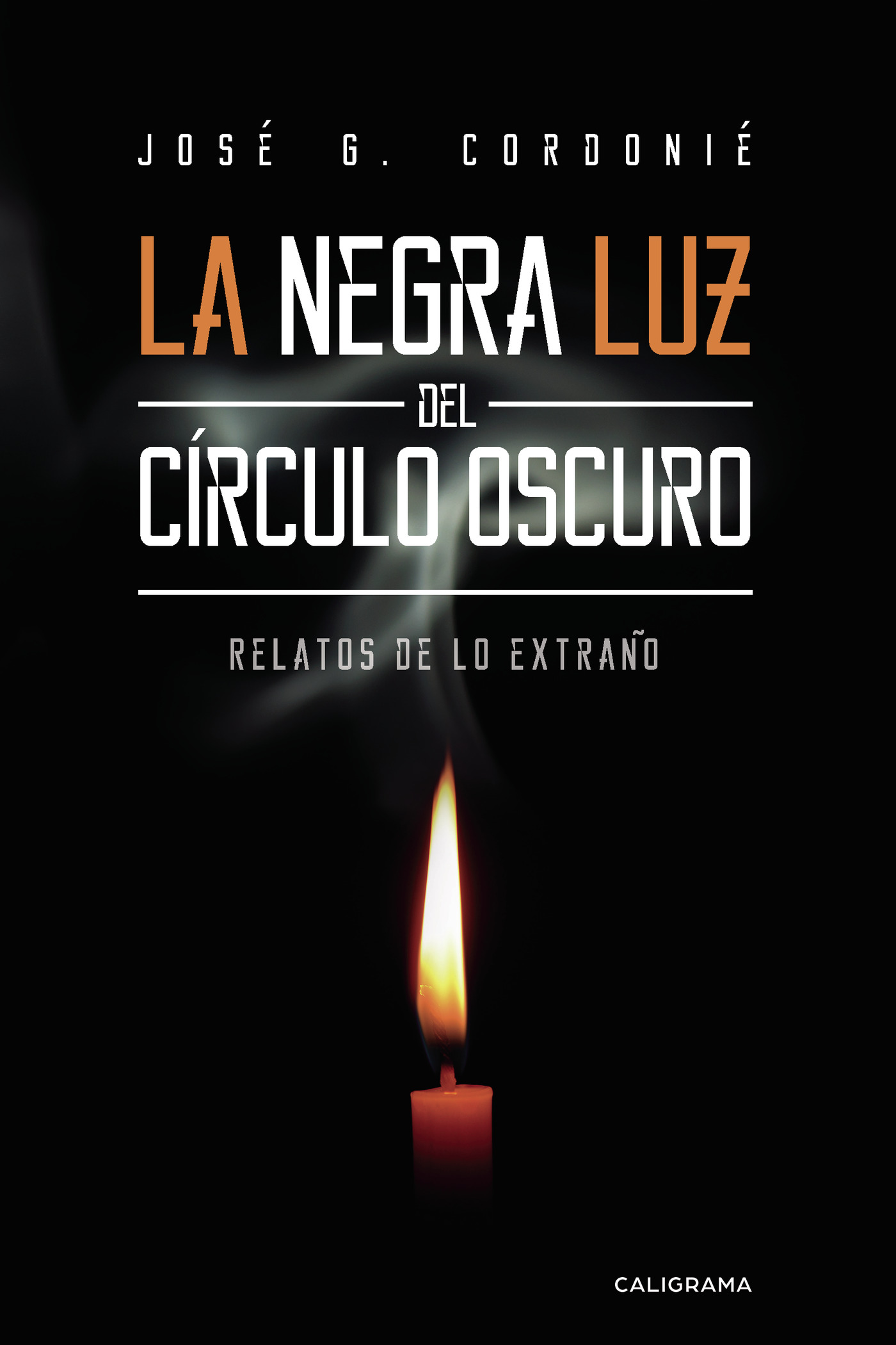 Portada de La negra luz del círculo oscuro