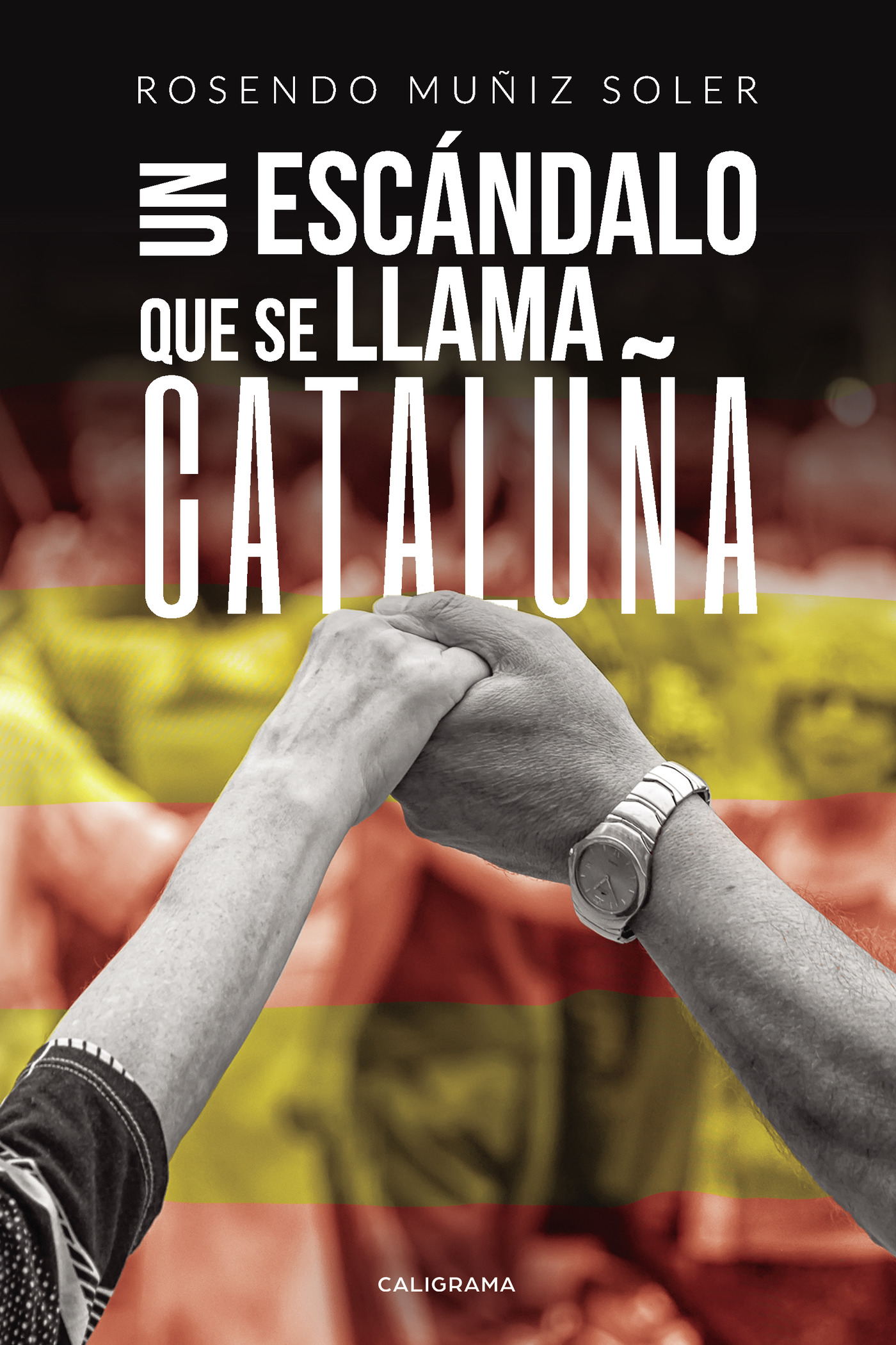 Portada de Un escándalo que se llama Cataluña