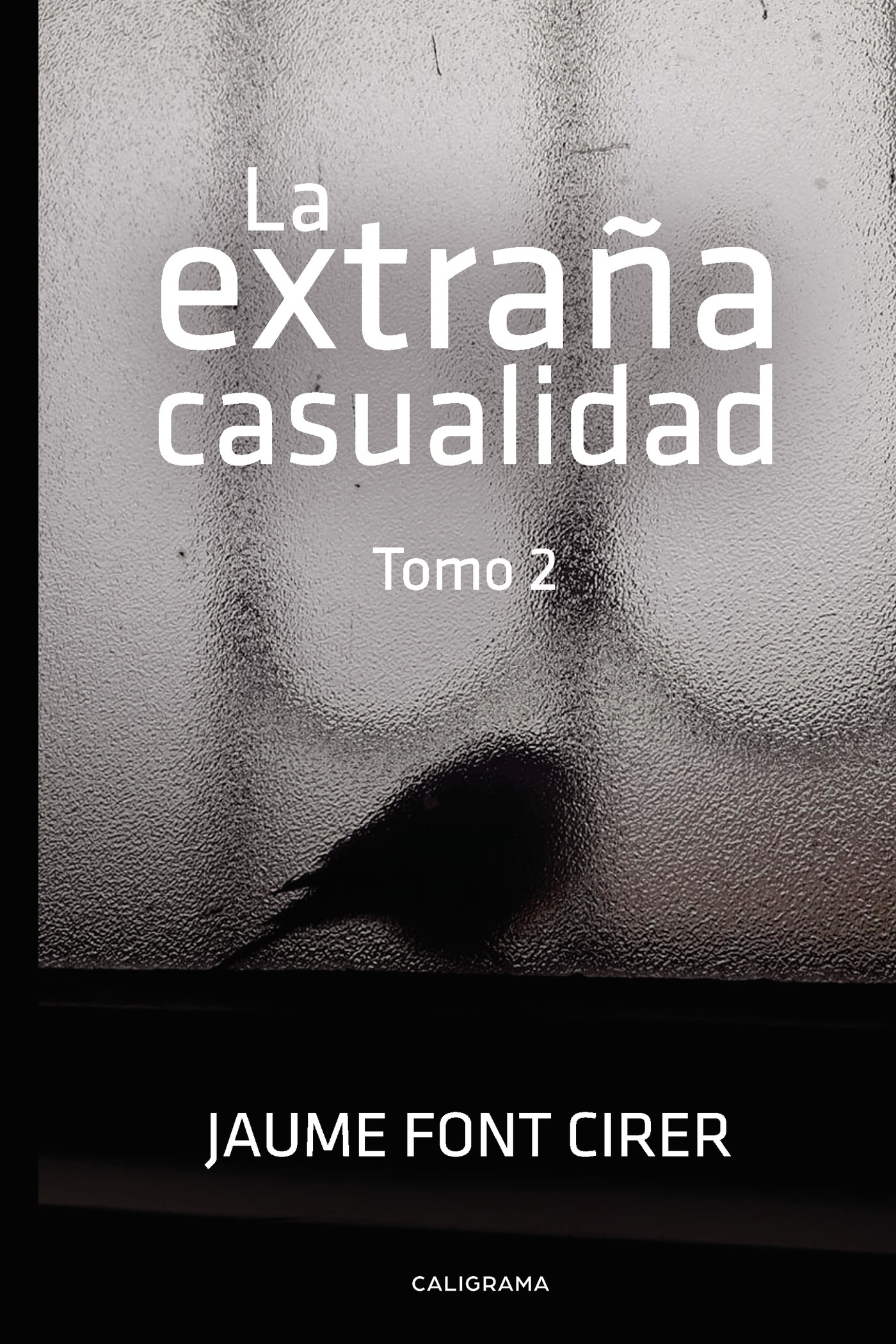 Portada de La extraña casualidad. Tomo 2