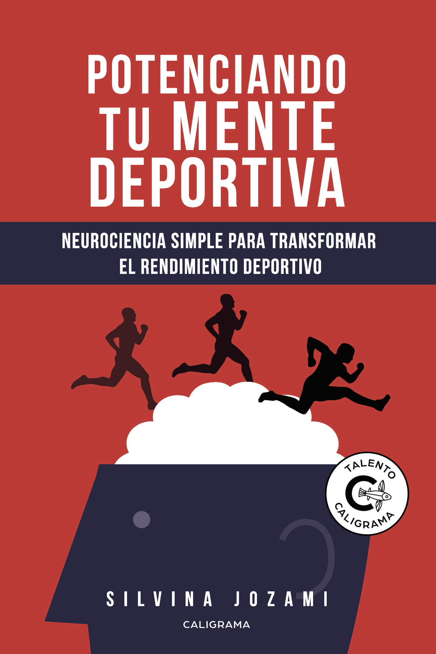 Portada de Potenciando tu mente deportiva
