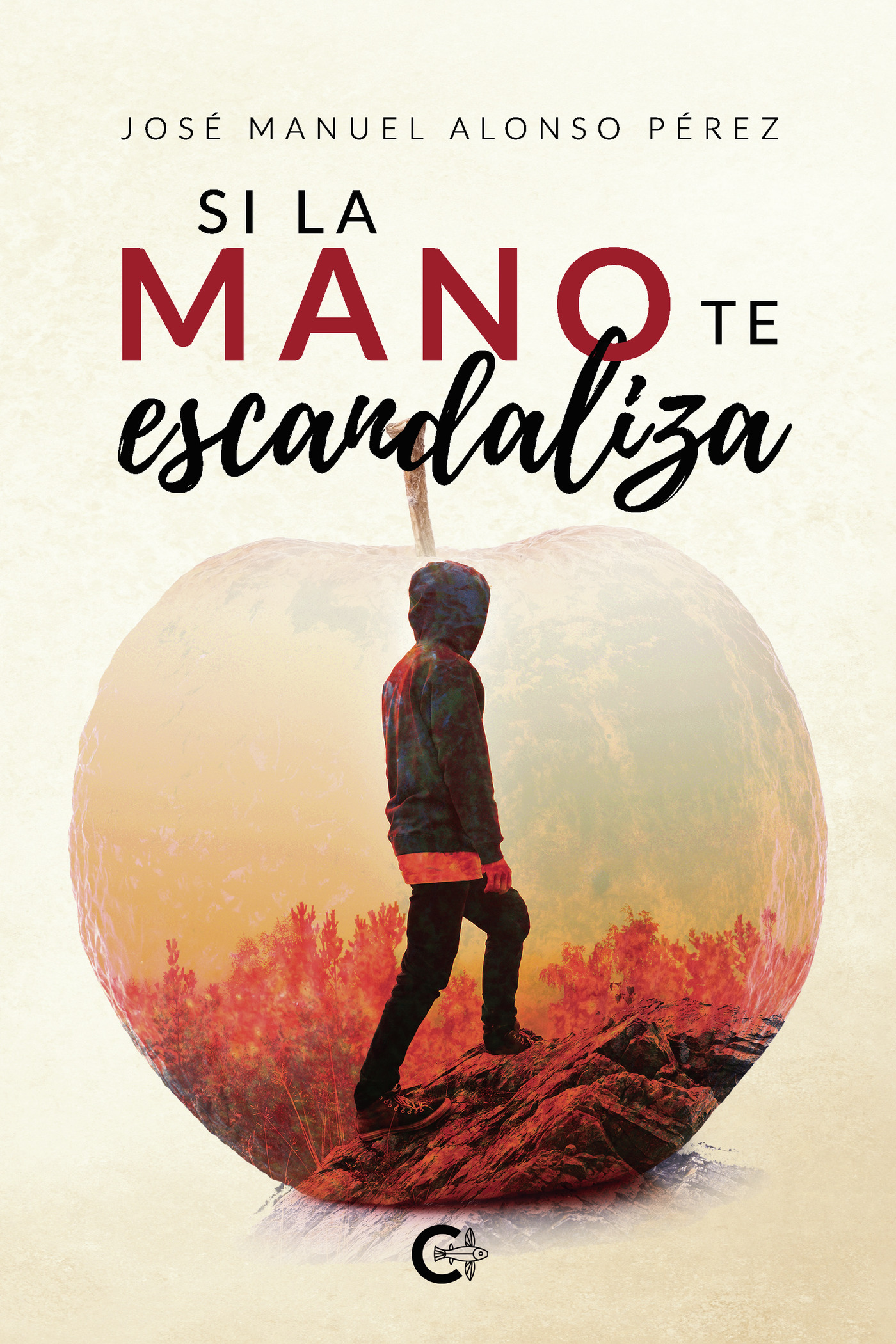 Portada de Si la mano te escandaliza