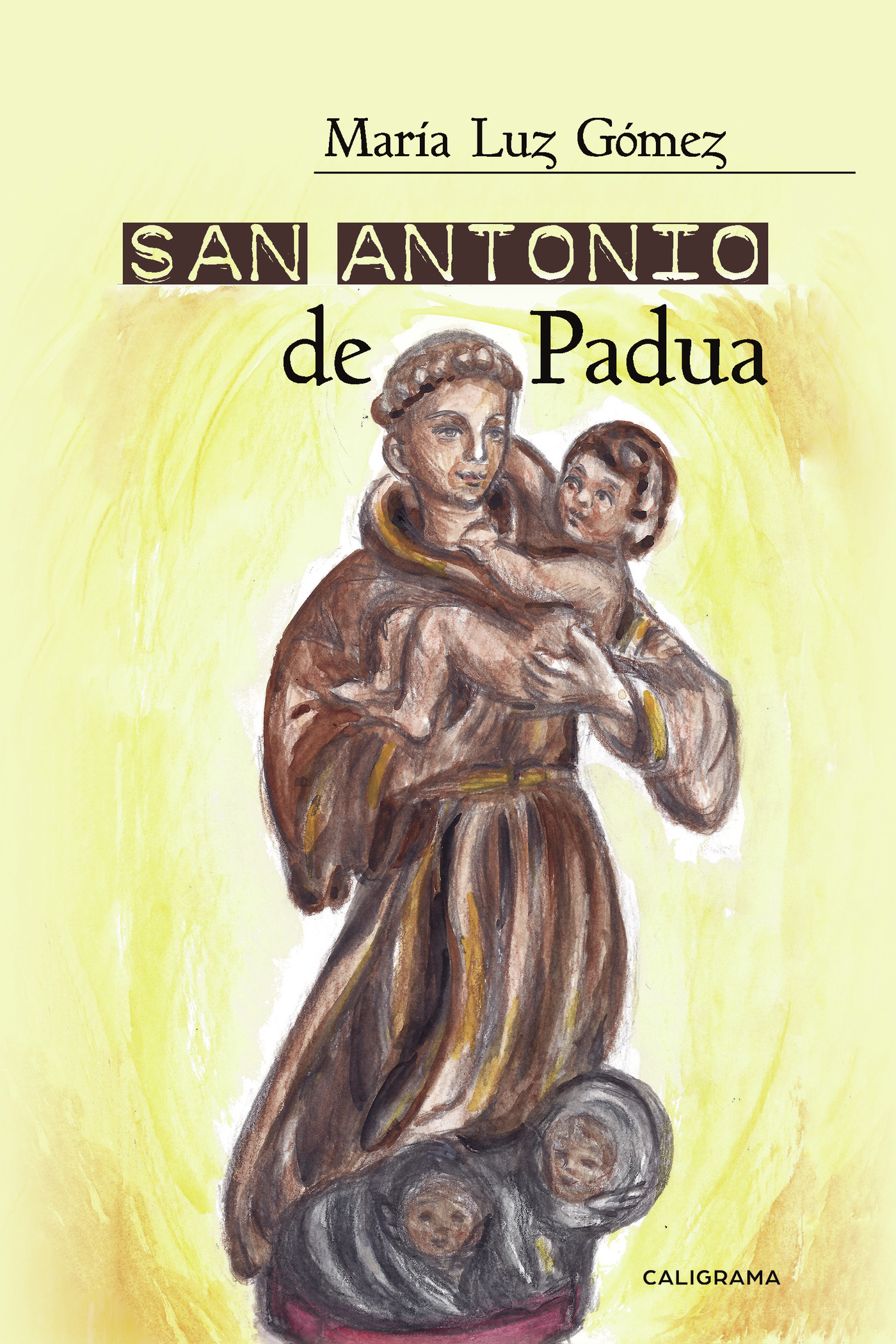 Portada de San Antonio de Padua · María Luz Gómez