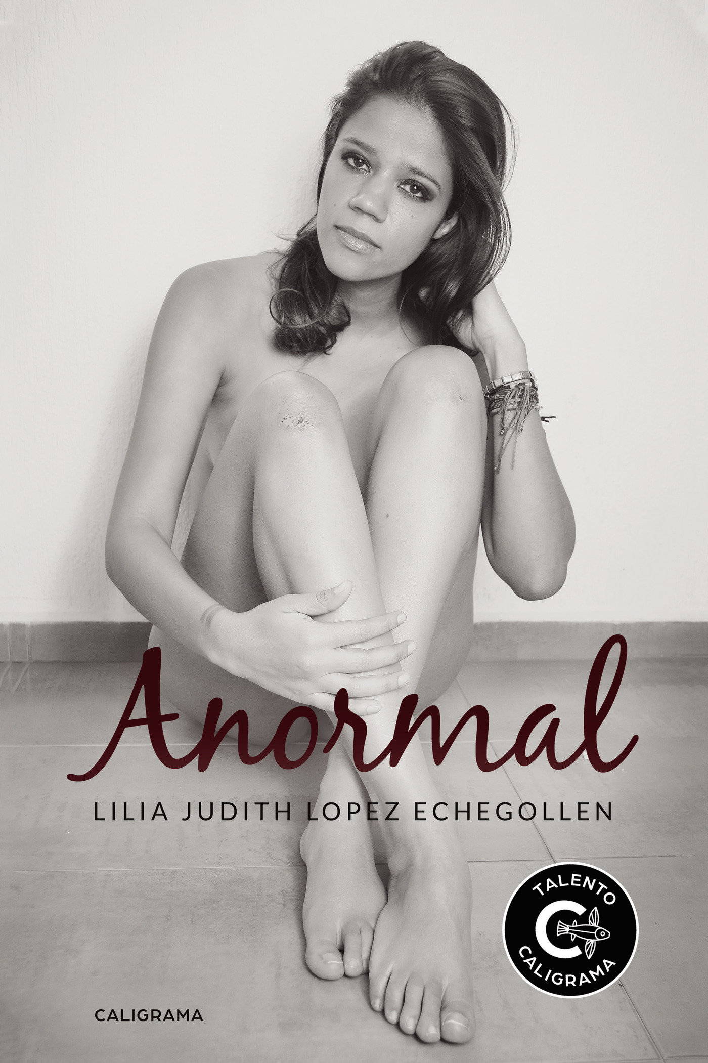 Portada de Anormal · Lilia Judith López Echegollen