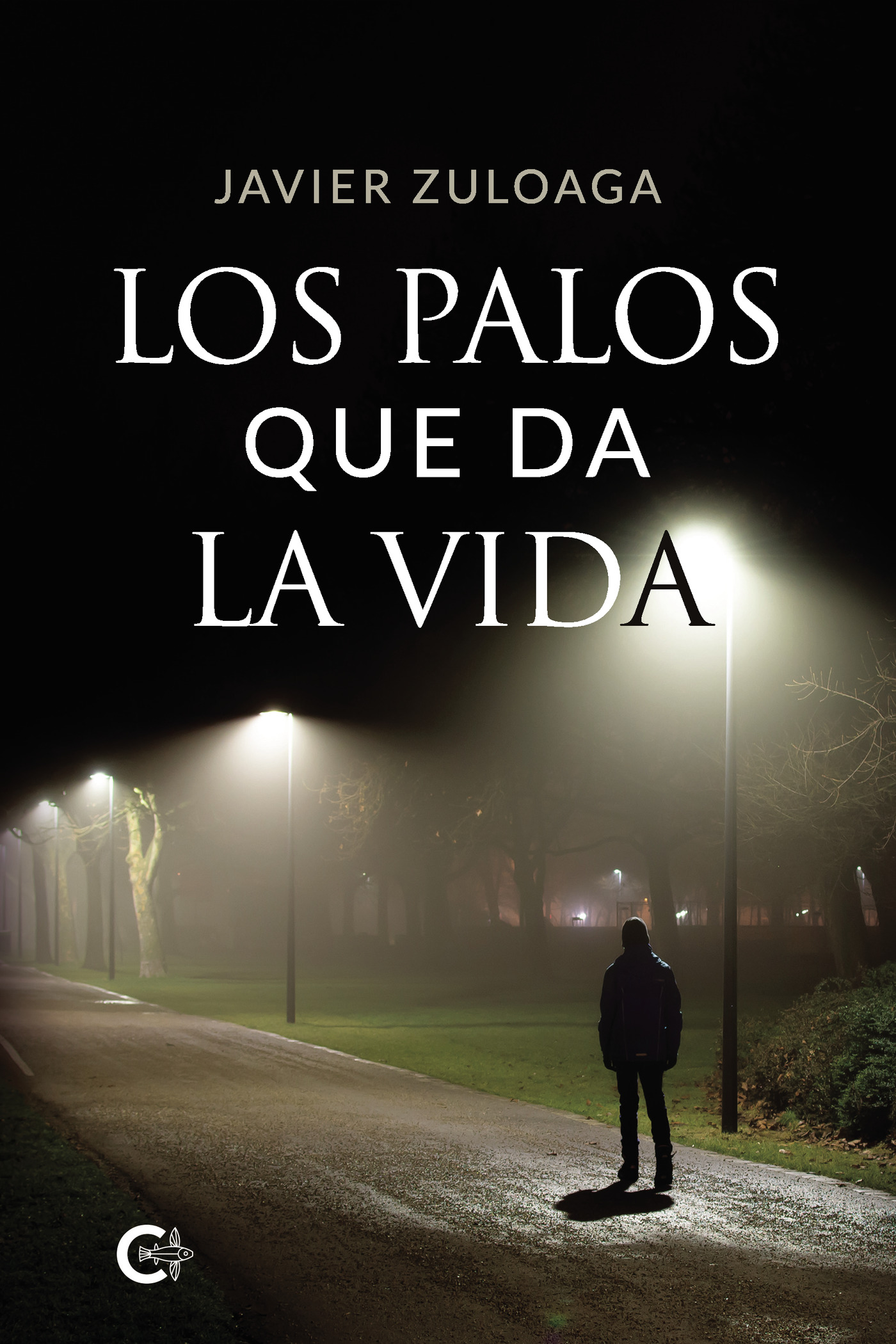 Portada de Los palos que da la vida · Javier Zuloaga