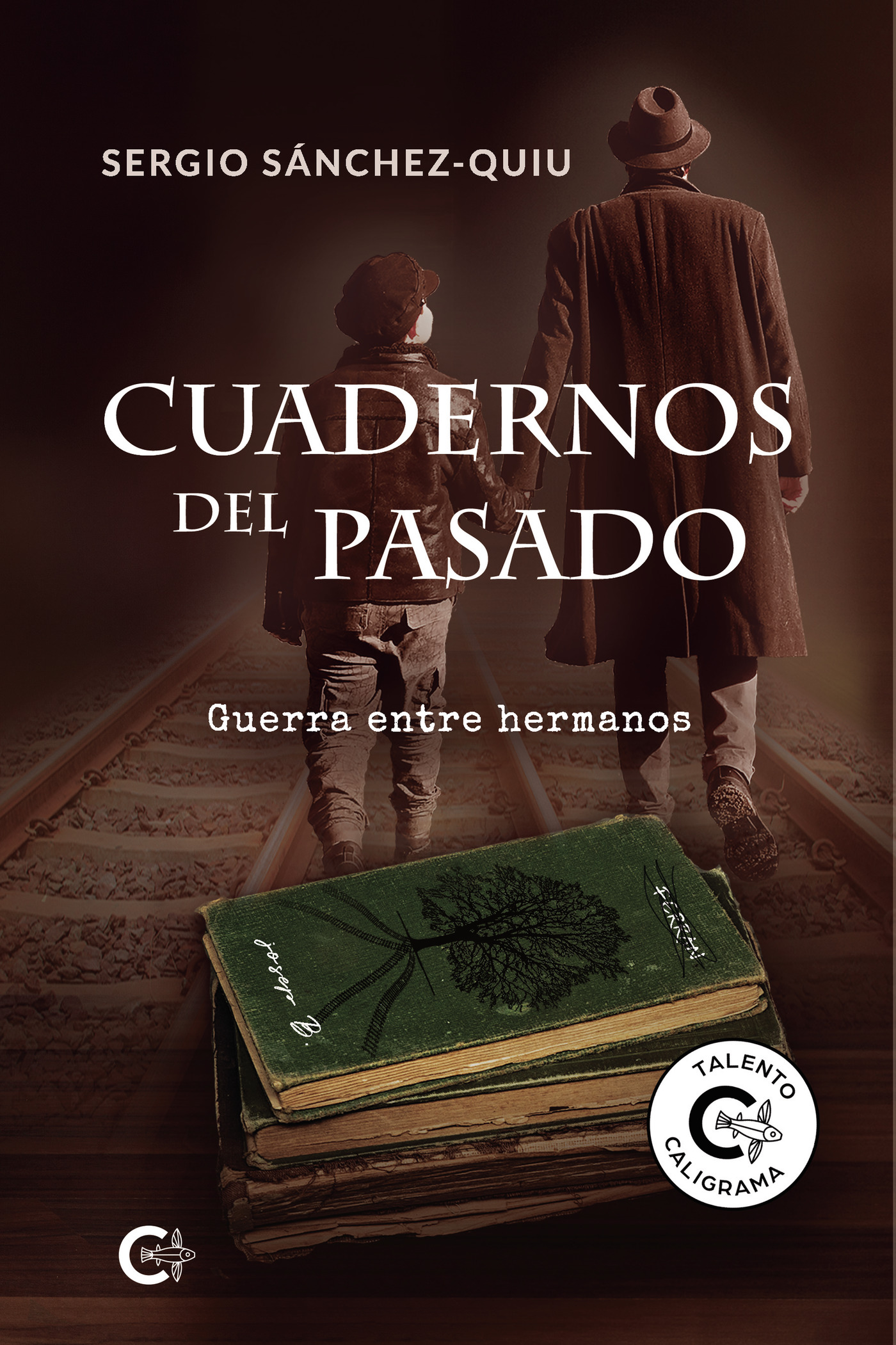Portada de Cuadernos del pasado · Sergio Sánchez-Quiu