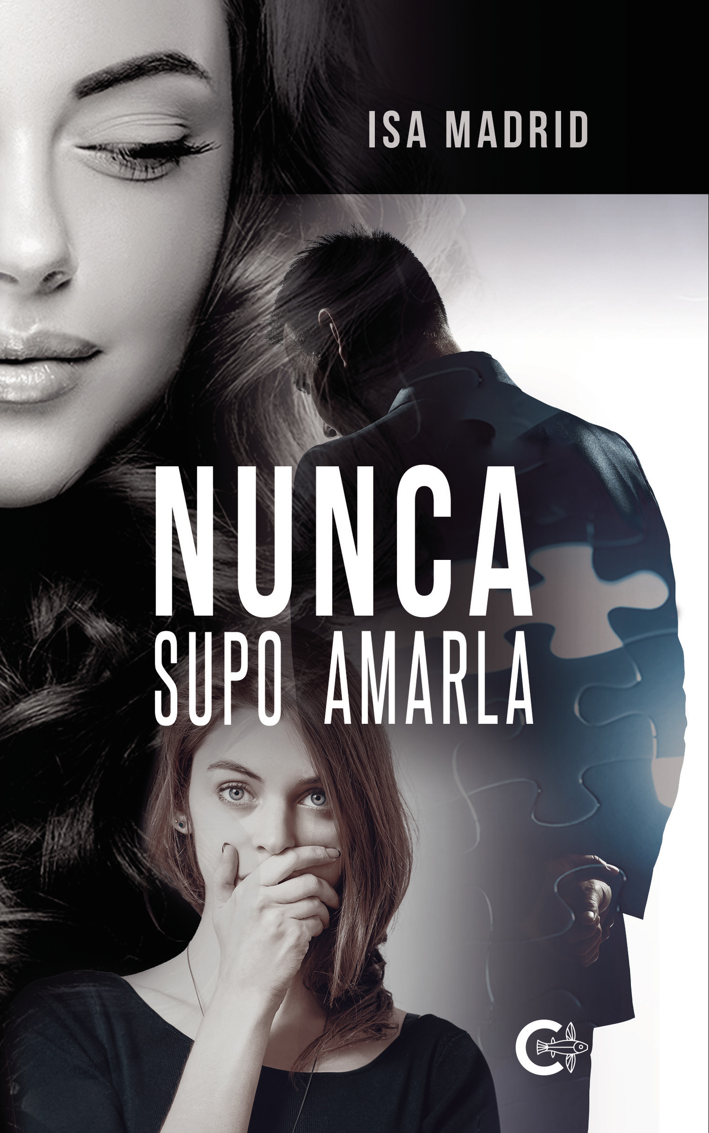 Portada de Nunca supo amarla