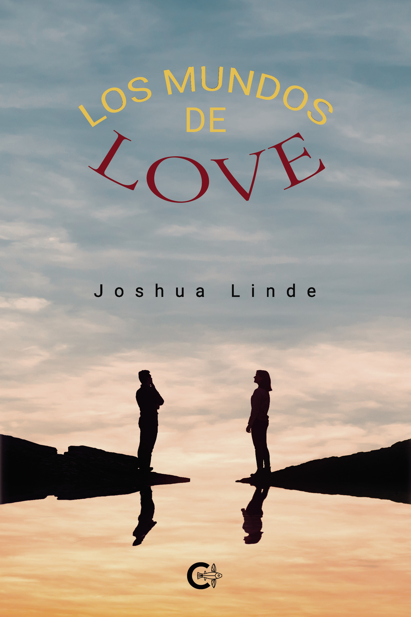 Portada de Los mundos de Love · Joshua Linde