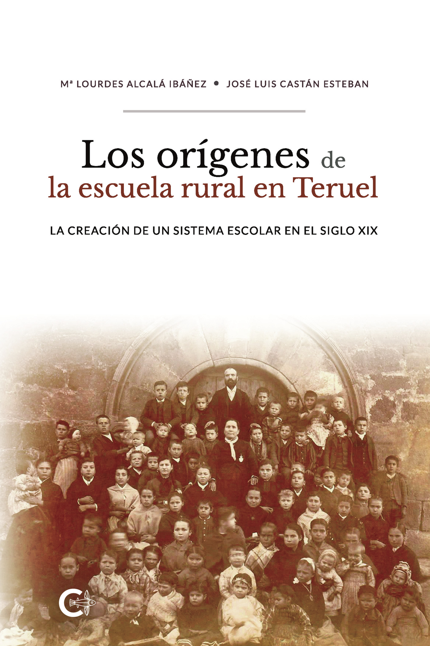 Portada de Los orígenes de la escuela rural en Teruel
