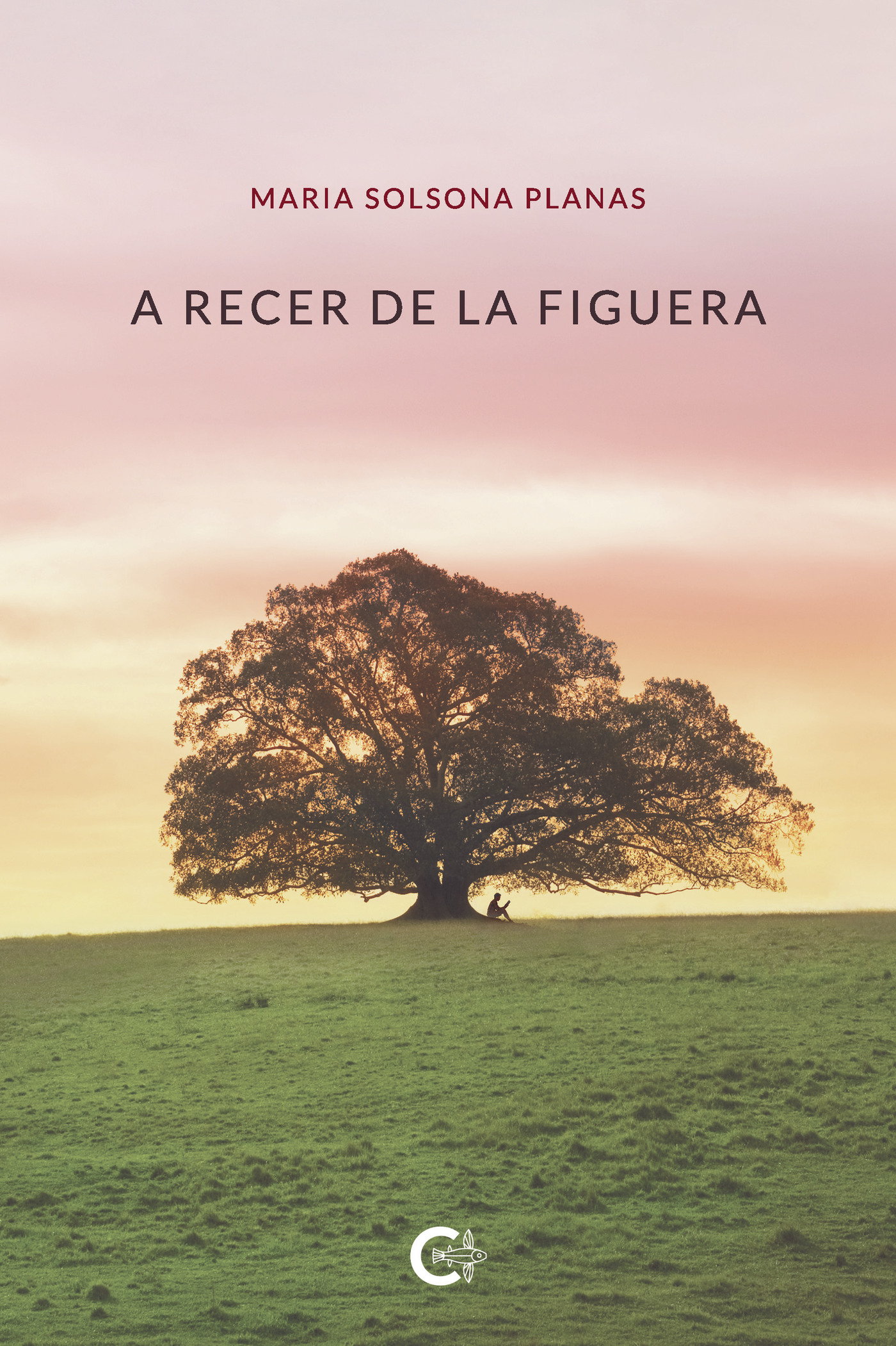 Portada de A recer de la figuera