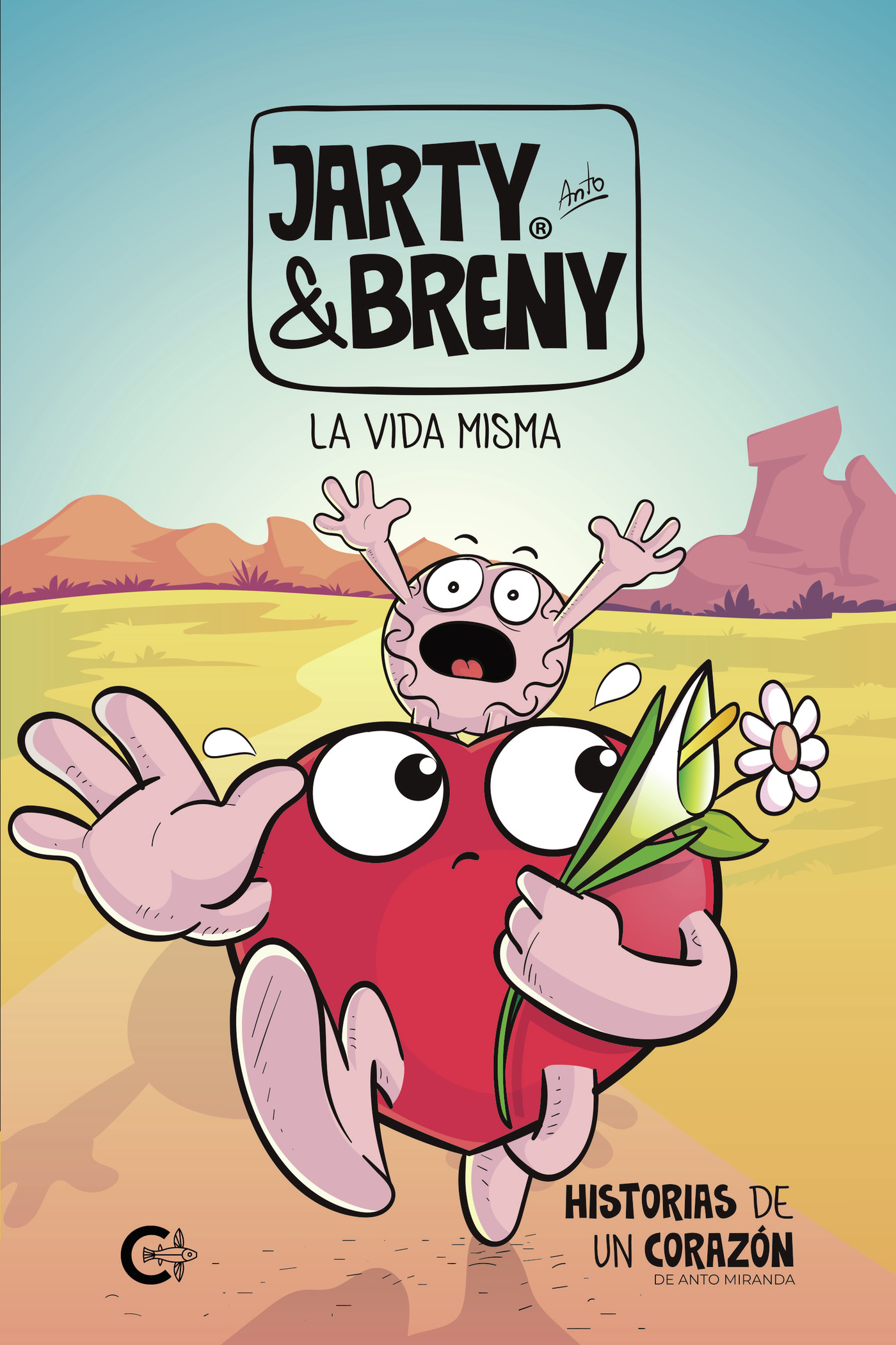 Portada de Jarty & Breny La Vida Misma I · Anto Miranda