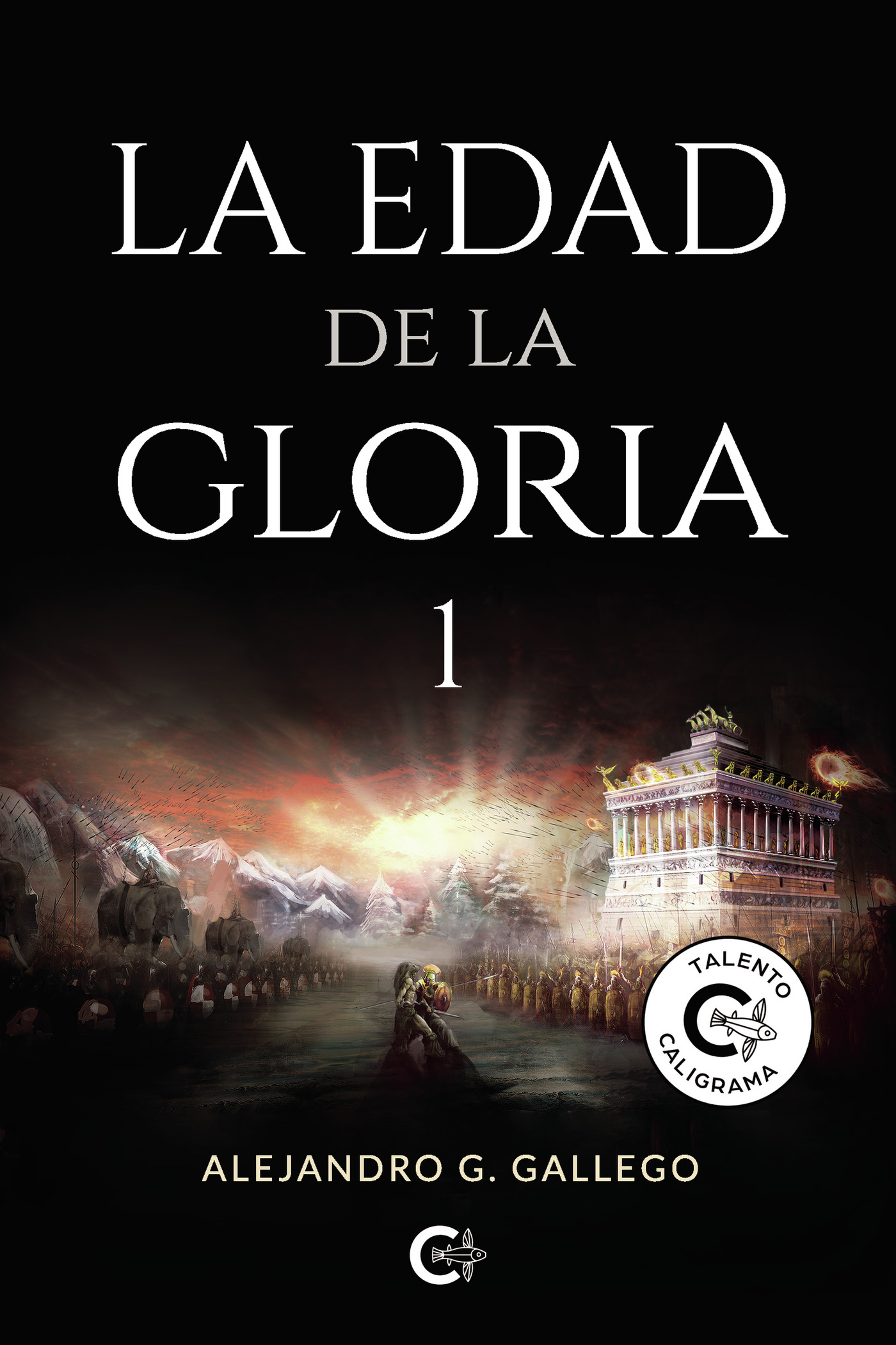 Portada de La edad de la gloria 1