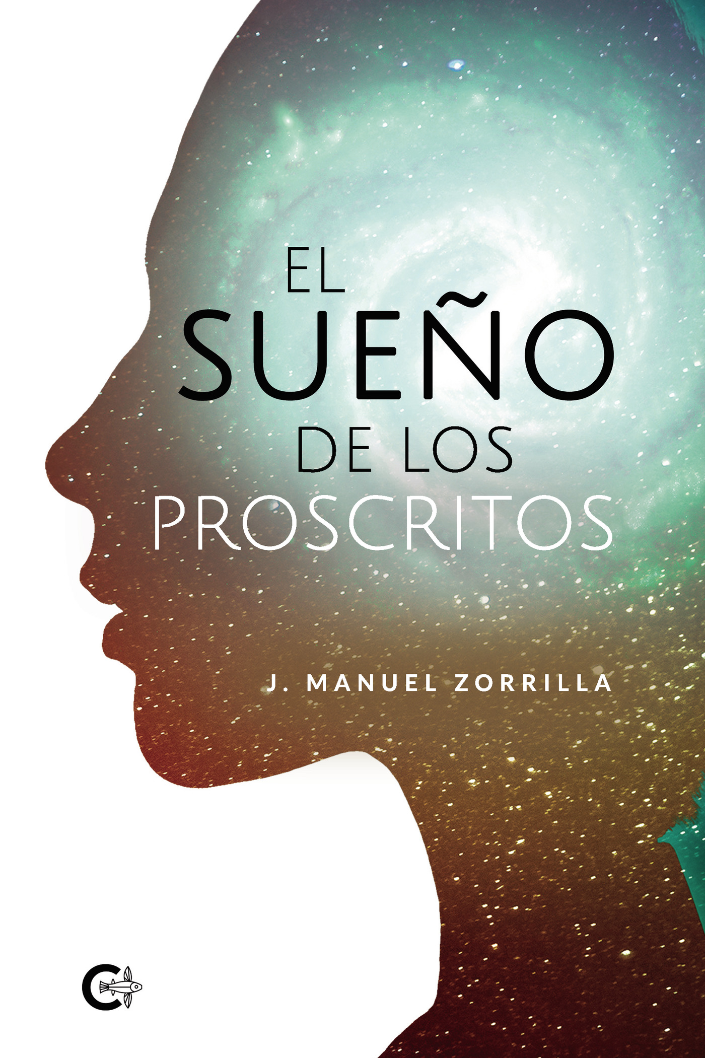 Portada de El sueño de los proscritos