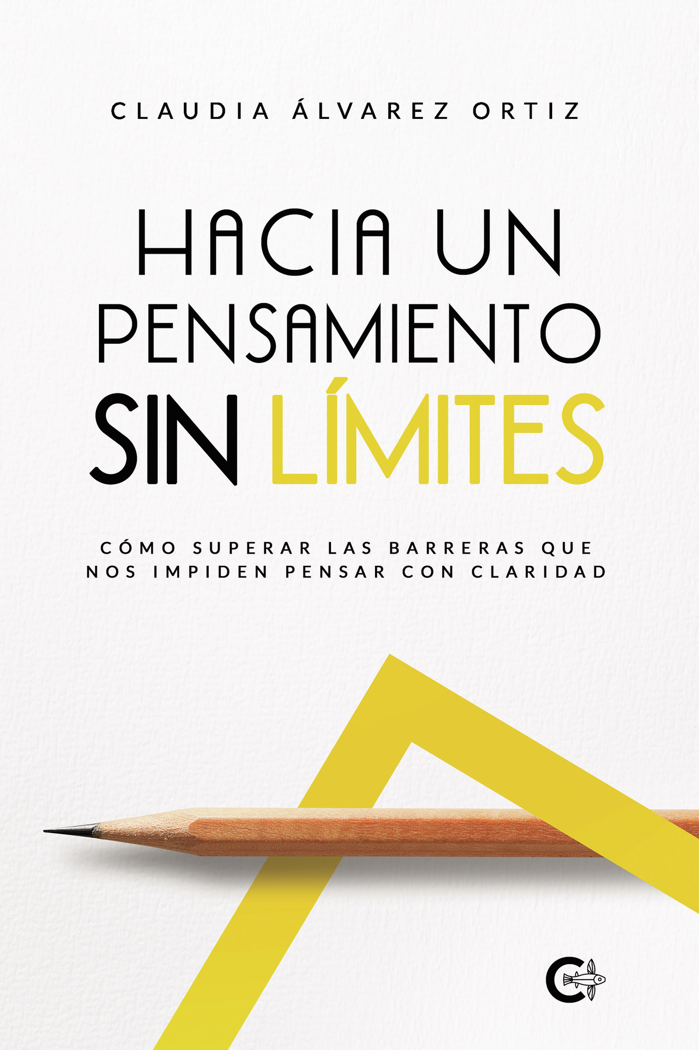 Portada de Hacia un Pensamiento sin Límites