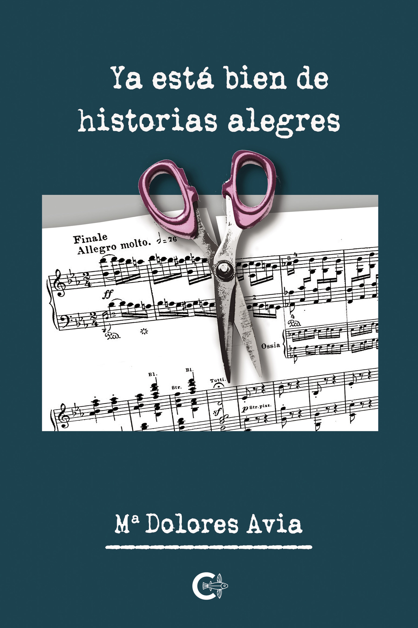 Portada de Ya está bien de historias alegres