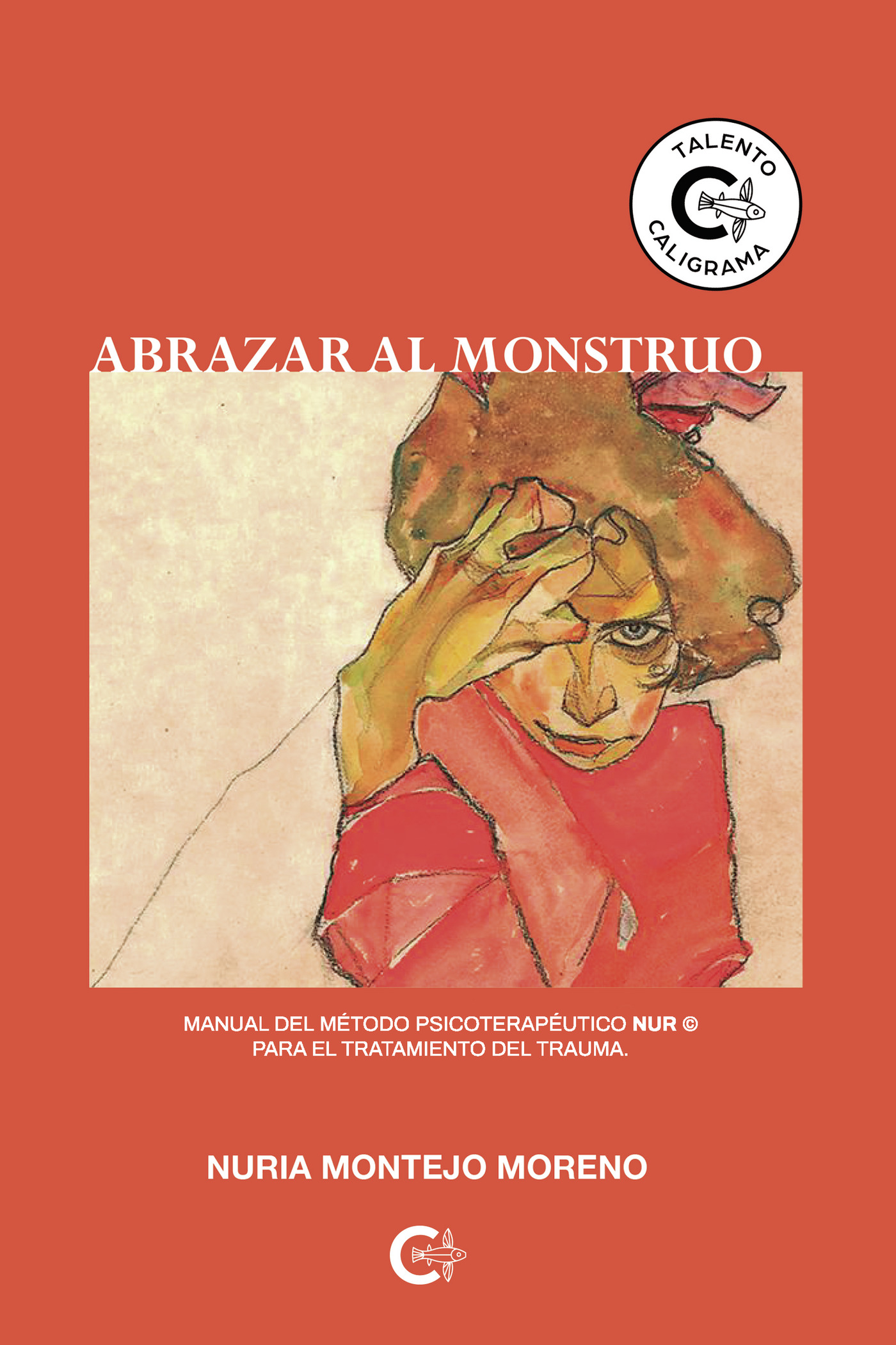 Portada de Abrazar al monstruo