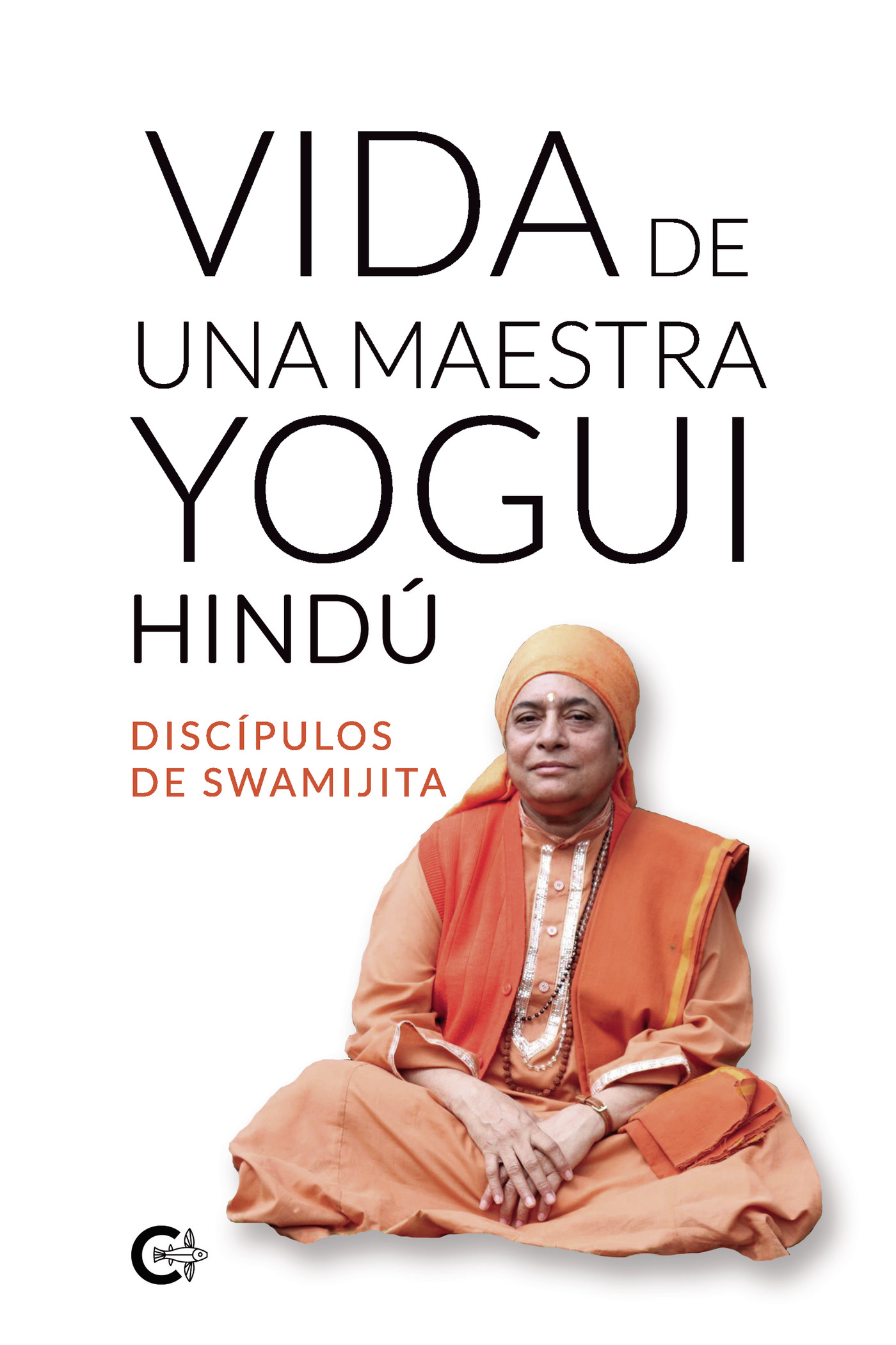 Portada de Vida de una maestra yogui hindú