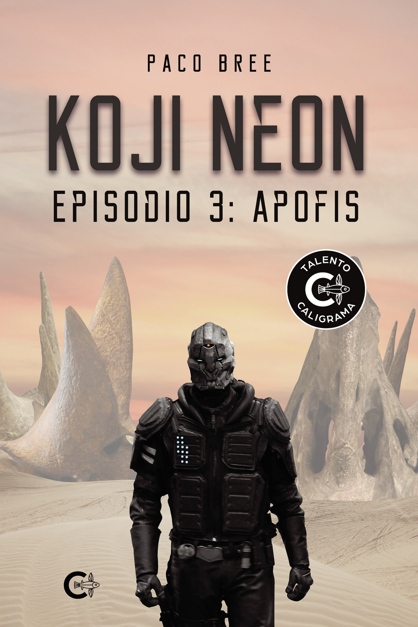 Portada de Koji Neon. Episodio 3: Apofis · Paco Bree
